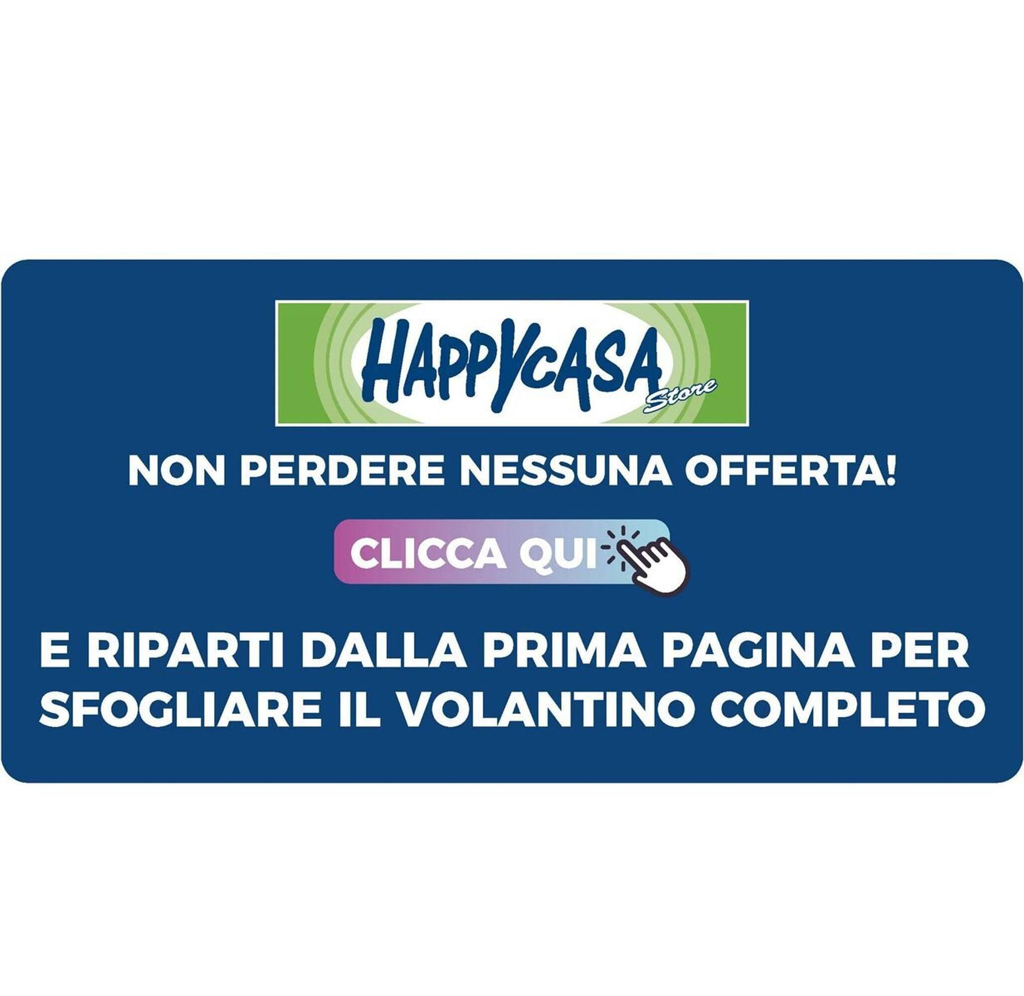 Volantino Happy Casa (2026-05-13 - 2026-05-27)