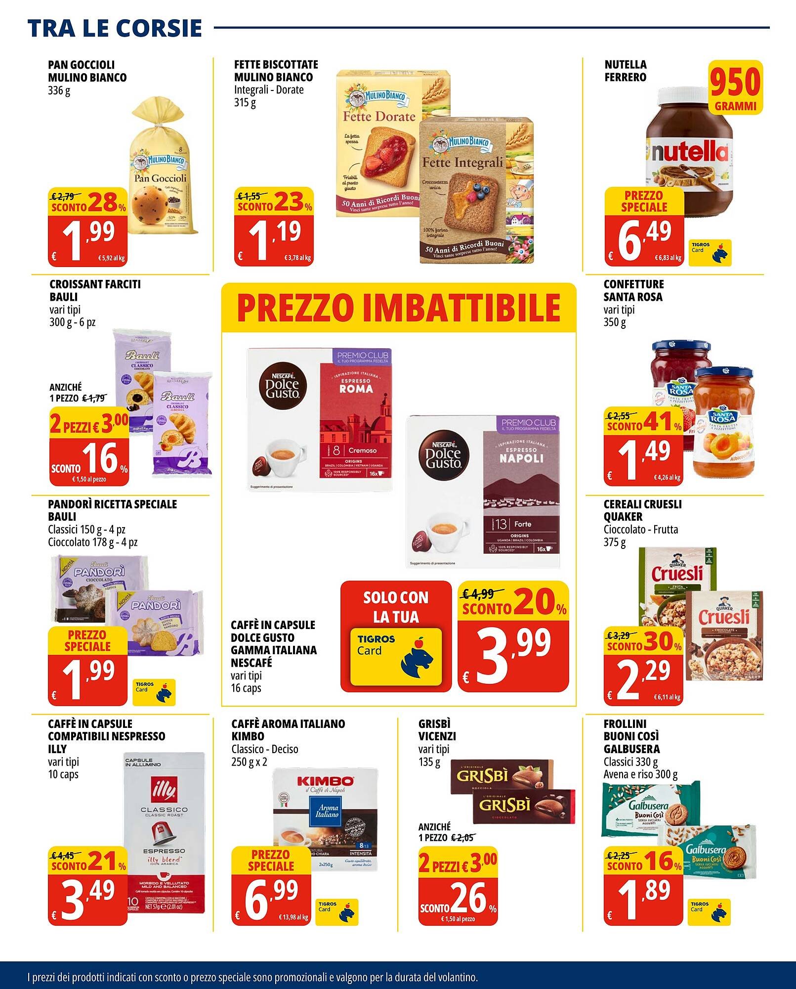 Volantino Tigros (2025-07-31 - 2025-08-18)