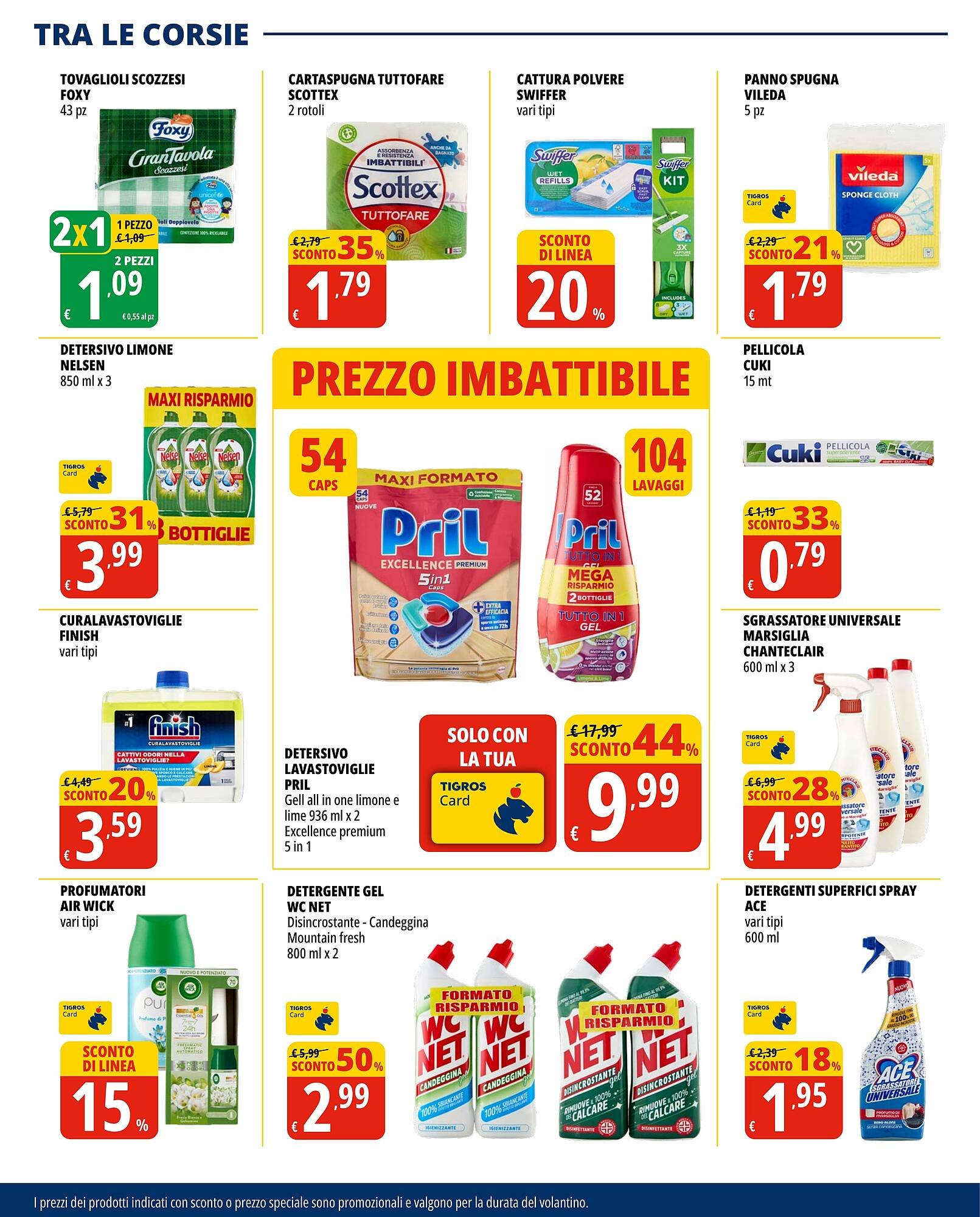 Volantino Tigros (2025-07-31 - 2025-08-18)