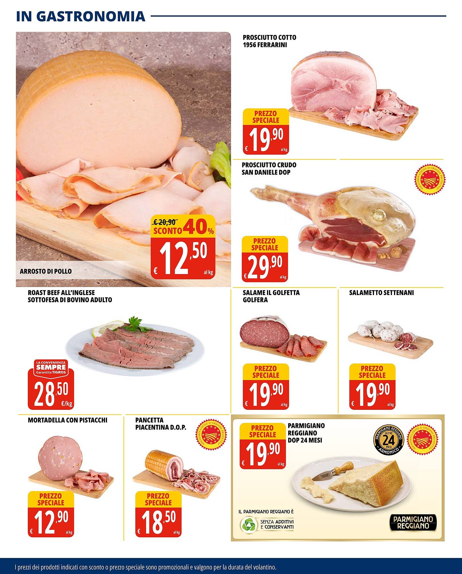 Volantino Tigros (2025-07-31 - 2025-08-18)
