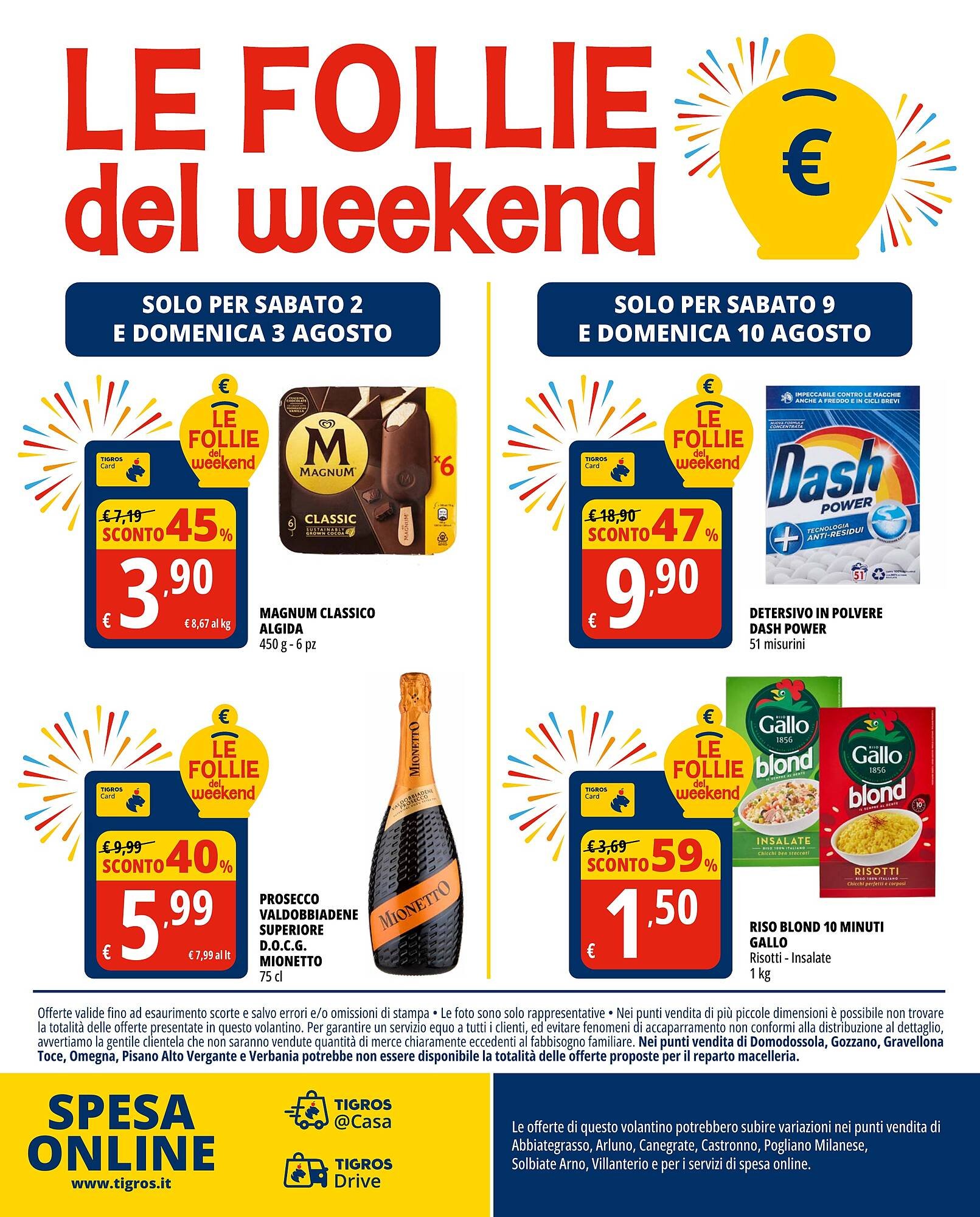 Volantino Tigros (2025-07-31 - 2025-08-18)