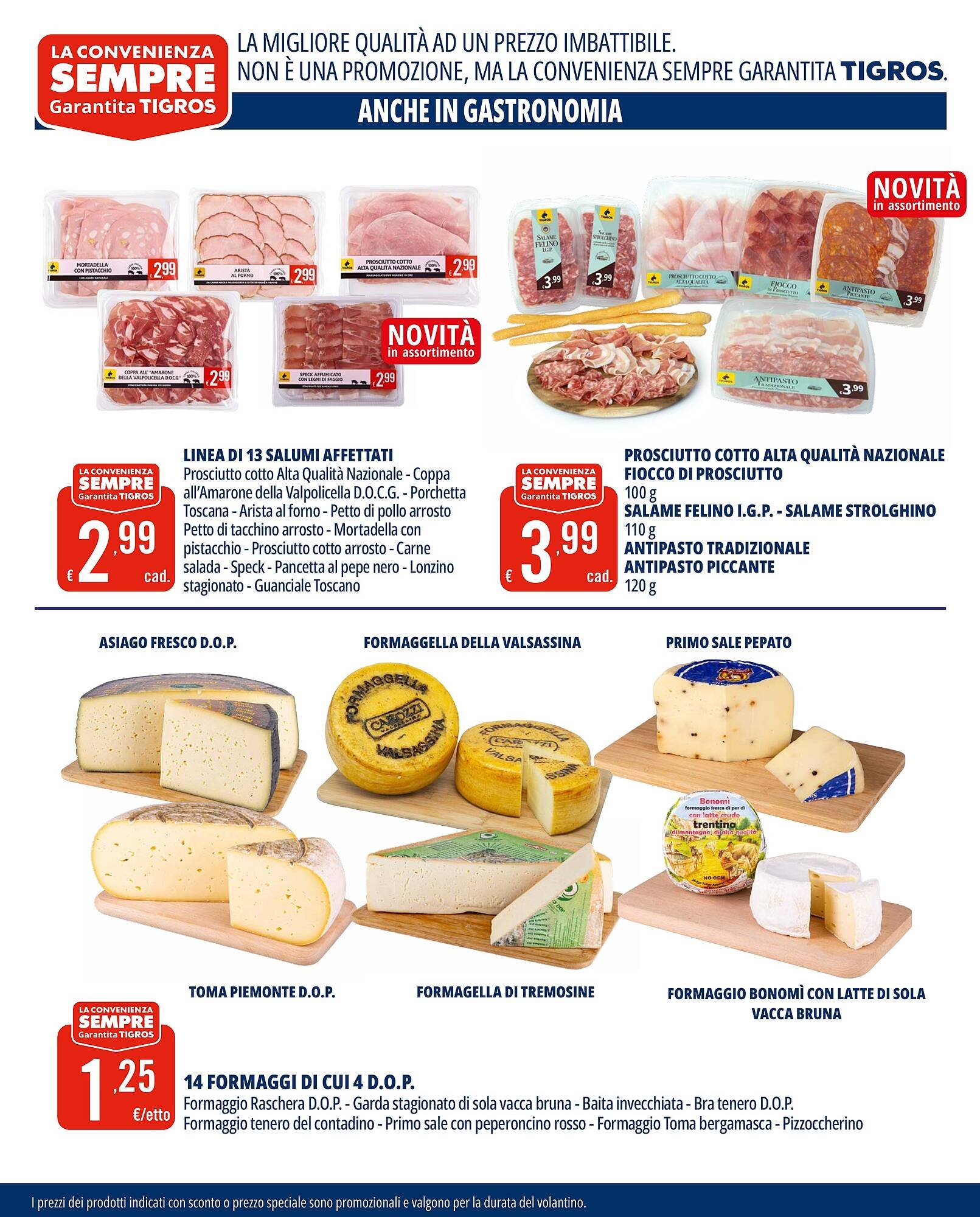 Volantino Tigros (2025-07-31 - 2025-08-18)