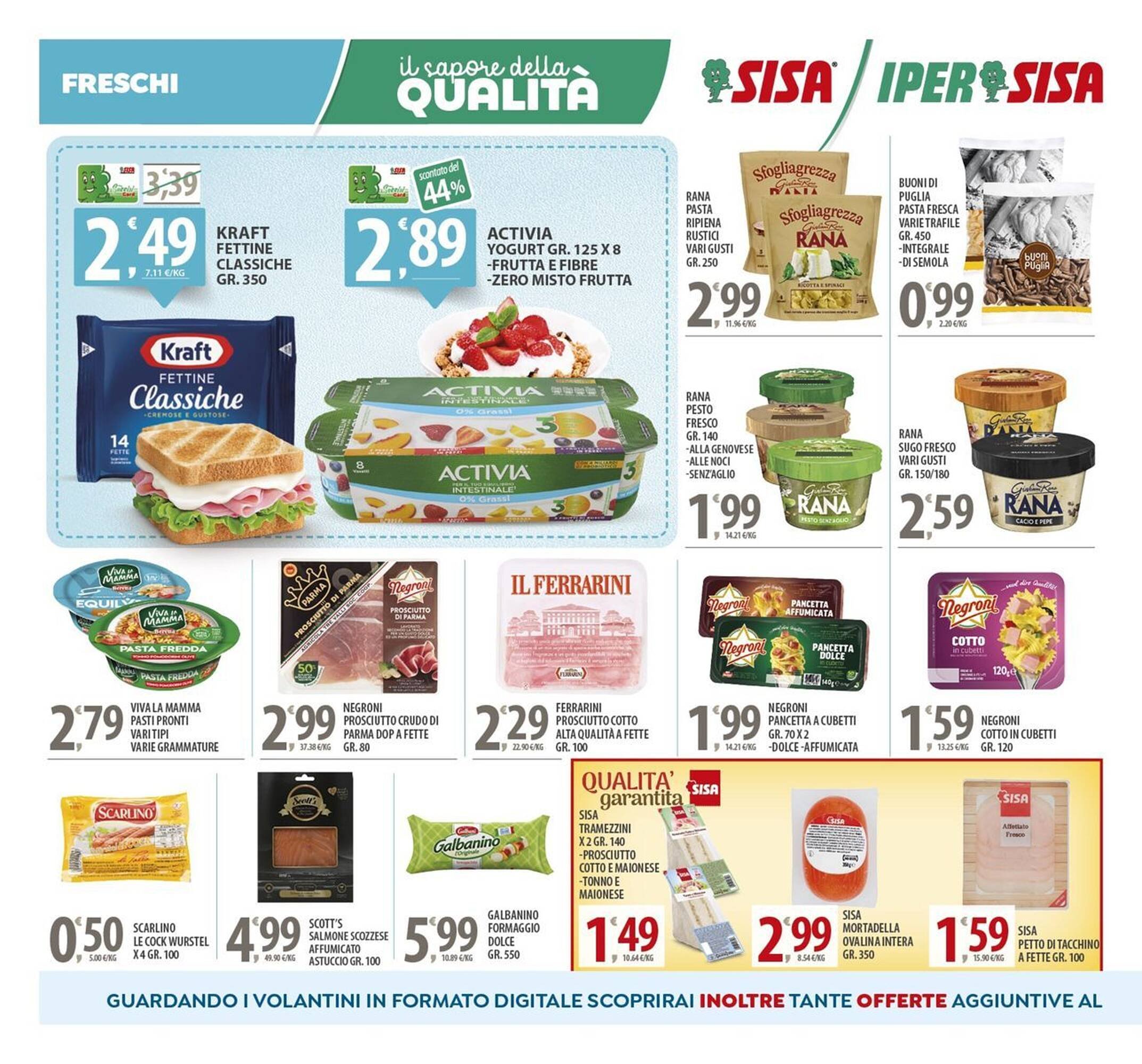 Volantino Sisa (2025-07-16 - 2025-07-28)