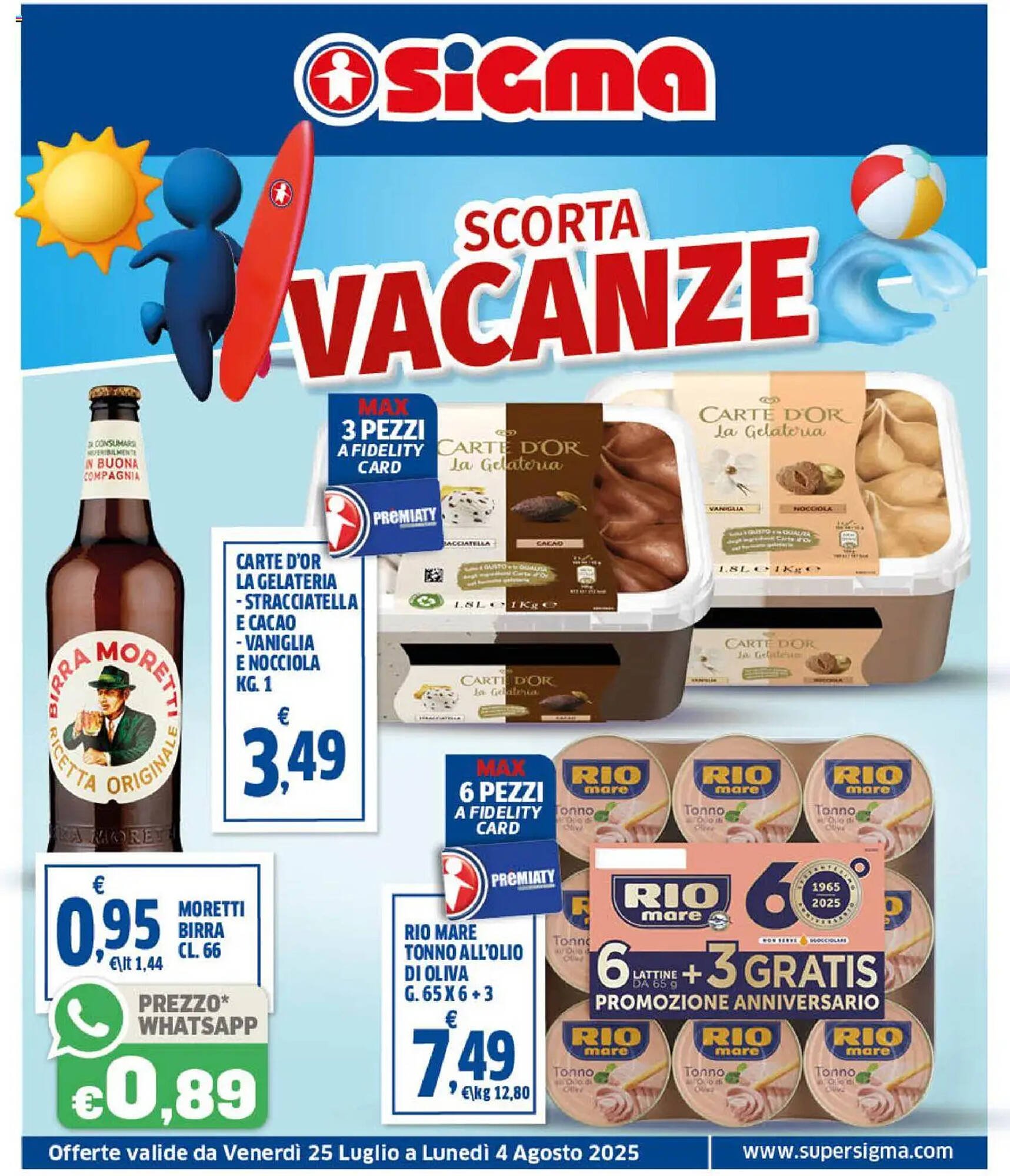 Volantino Sigma (2025-07-25 - 2025-08-04)