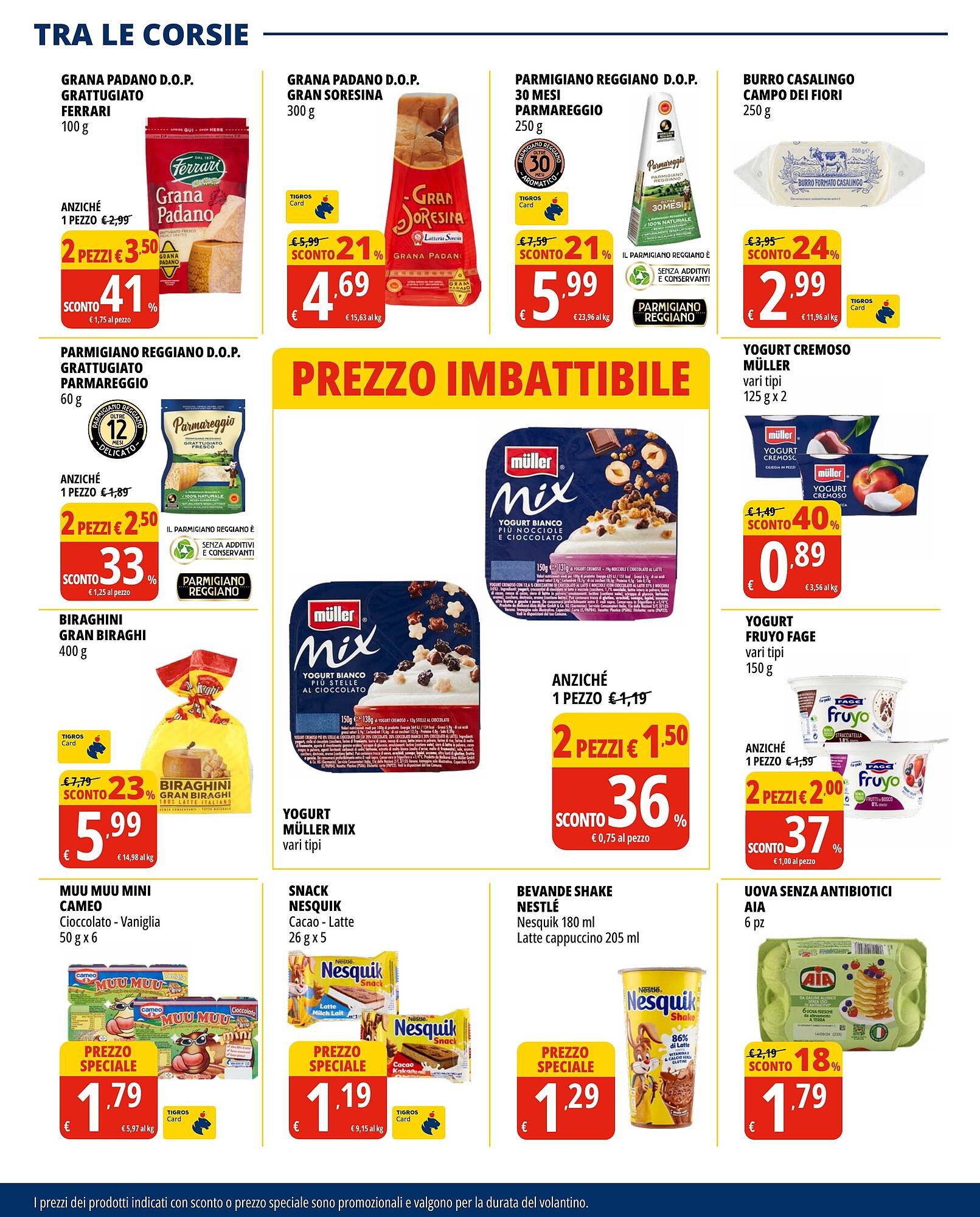 Volantino Tigros (2025-08-19 - 2025-09-01)