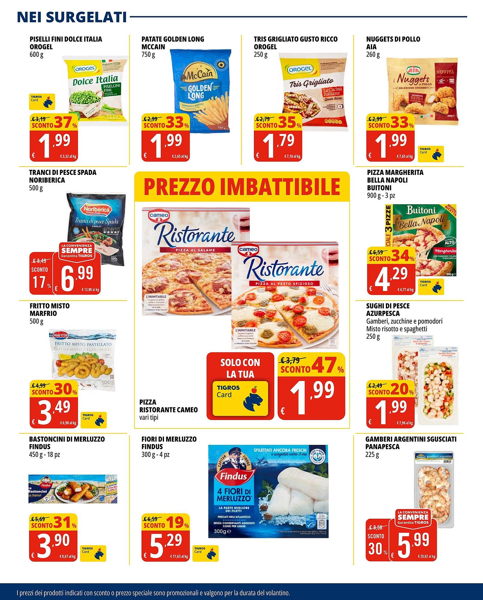 Volantino Tigros (2025-08-19 - 2025-09-01)