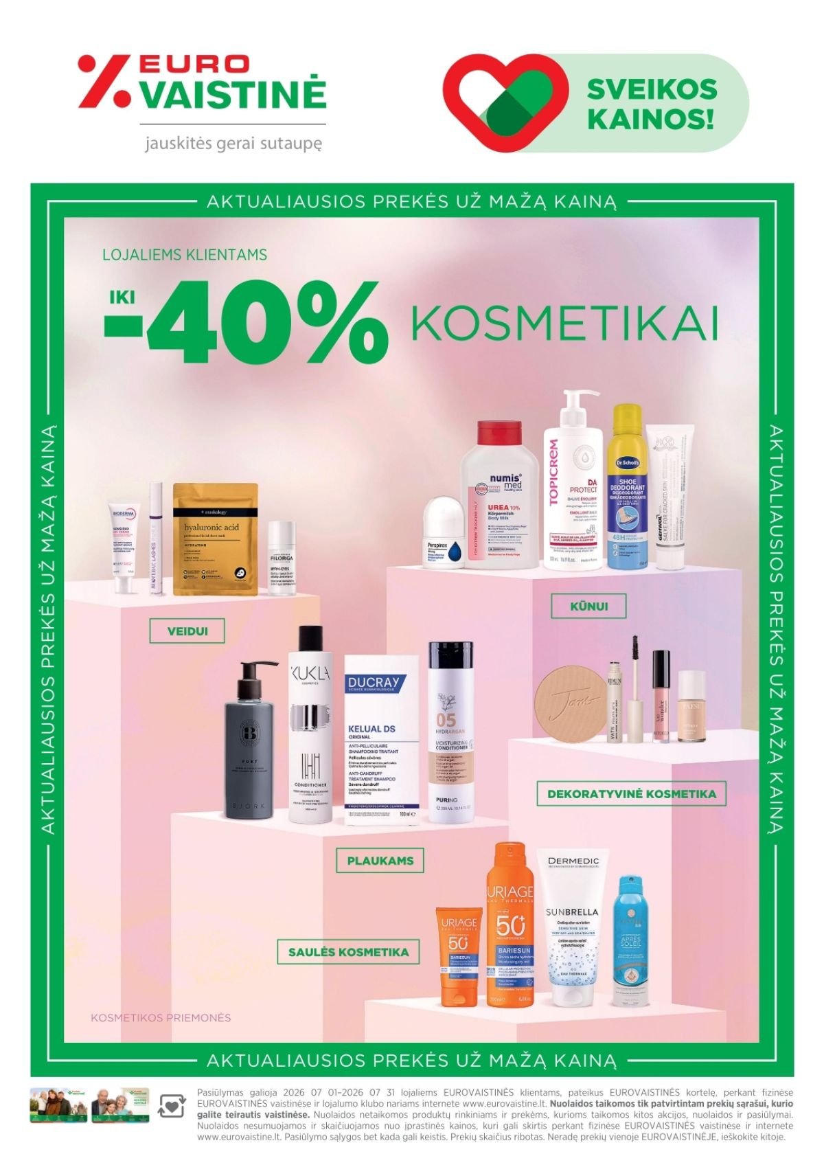EUROVAISTINĖ (2026 07 01 - 2026 07 31)