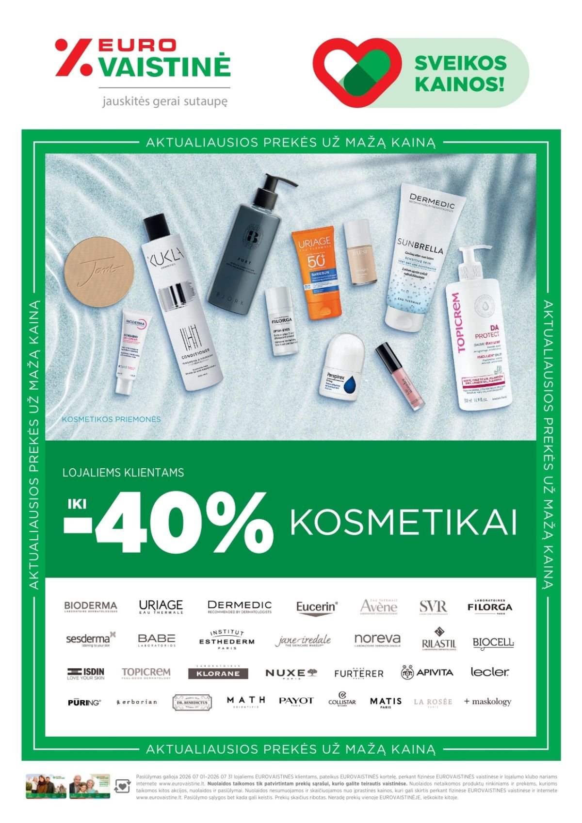 EUROVAISTINĖ (2026 07 01 - 2026 07 31)
