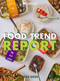 Spinneys offer from 01 01Jan, 2025 Spinneys Food Trend Report: 2025 - 2026 (2025-01-01 - 2026-12-31)