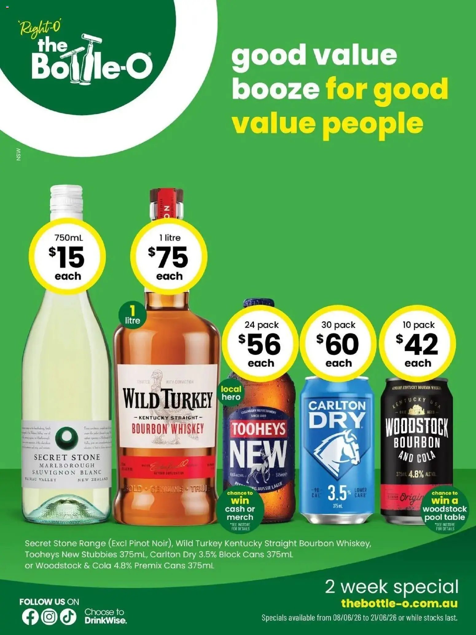 The Bottle-O catalogue from 07/06/2026 Good Value Booze, For Good Value People. 08/06