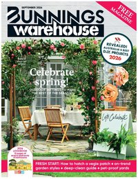 Bunnings Warehouse catalogue from 01/09/2026 Bunnings Warehouse Magazine September