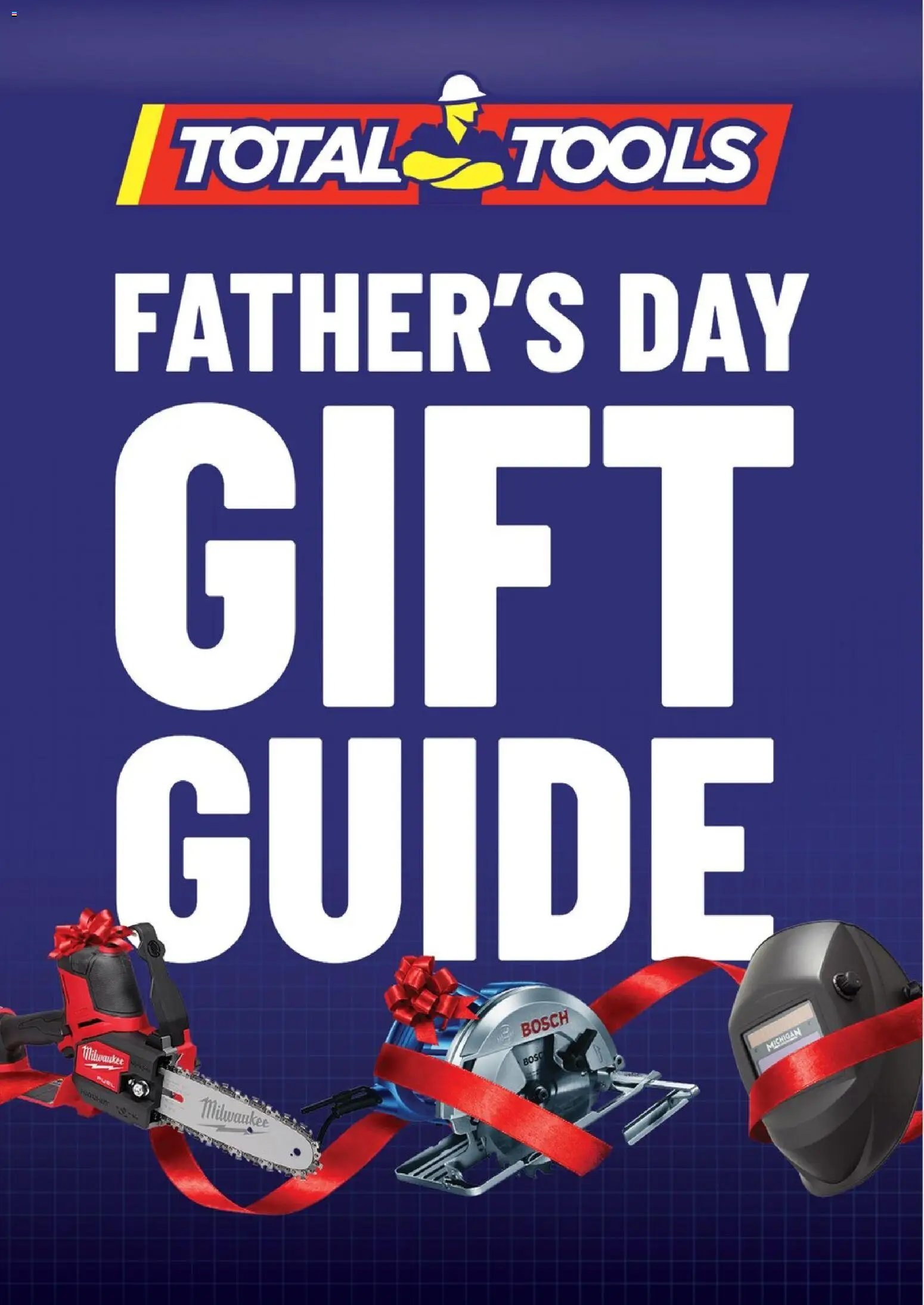 Total Tools catalogue from 25/08/2026 Total Tools catalogue Father's Day