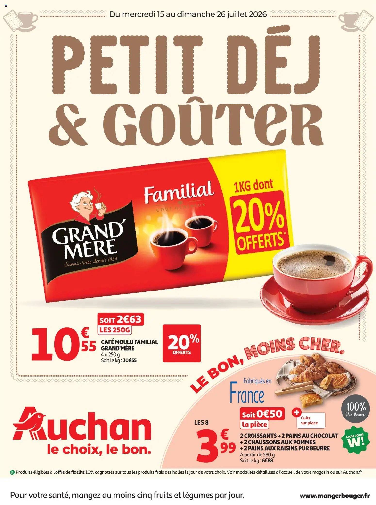 Auchan folder van 15.07.2026 Auchan Petit dej, goûter hypers