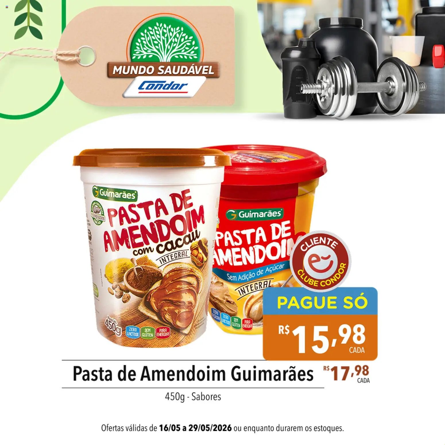 Supermercados Condor folheto a partir de 16/05/2026 Supermercados Condor - Ofertas da semana (2026-05-16 - 2026-05-29)