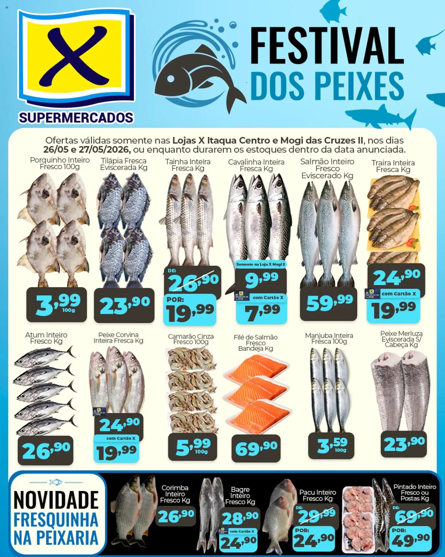 X Supermercados folheto a partir de 26/05/2026 X Supermercados ofertas Festival dos Peixes (2026-05-26 - 2026-05-27)