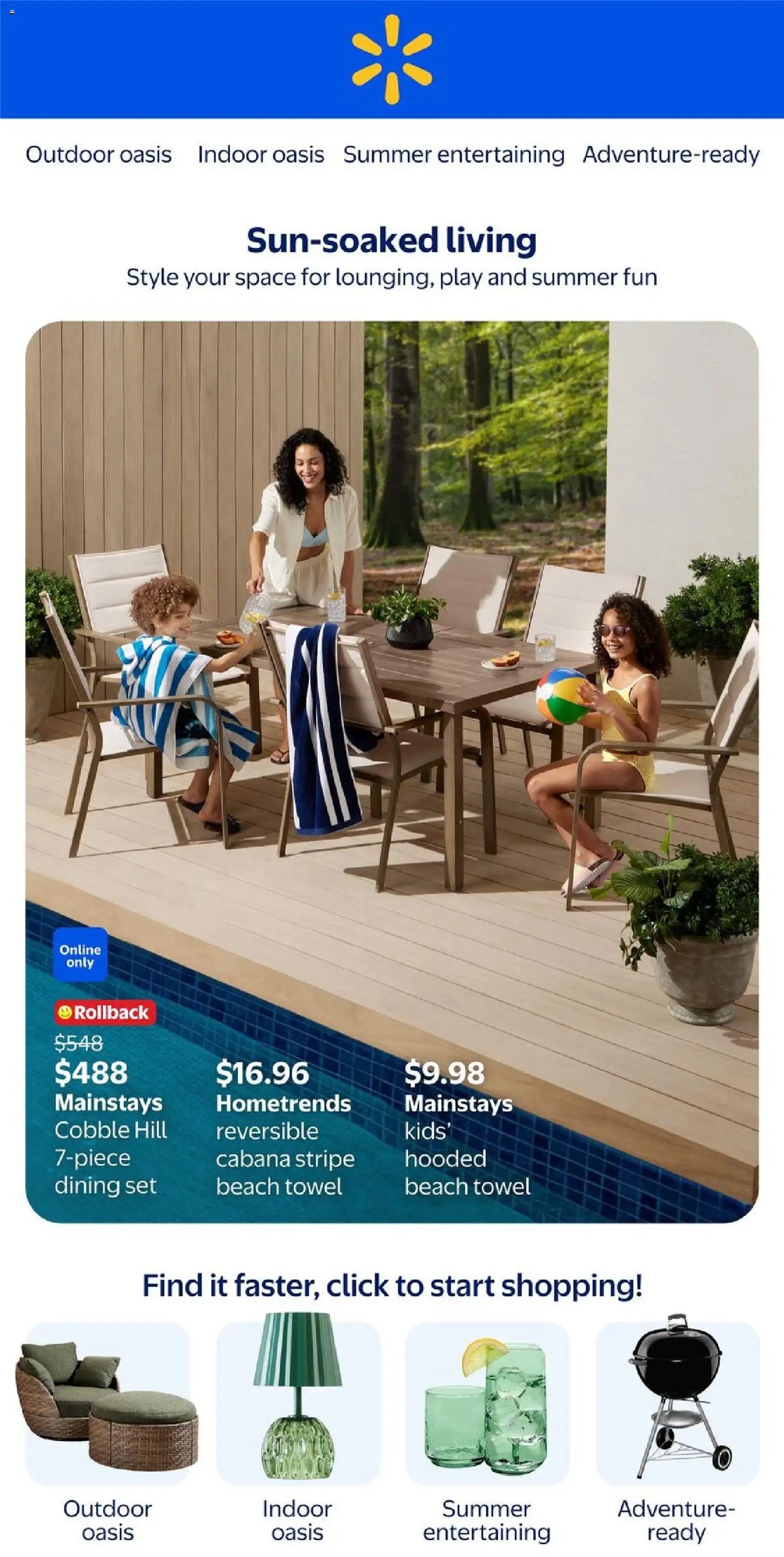 Walmart flyer from 30.04.2026 Walmart flyer - Sun-soaked living (2026-04-30 - 2026-05-27) | 1