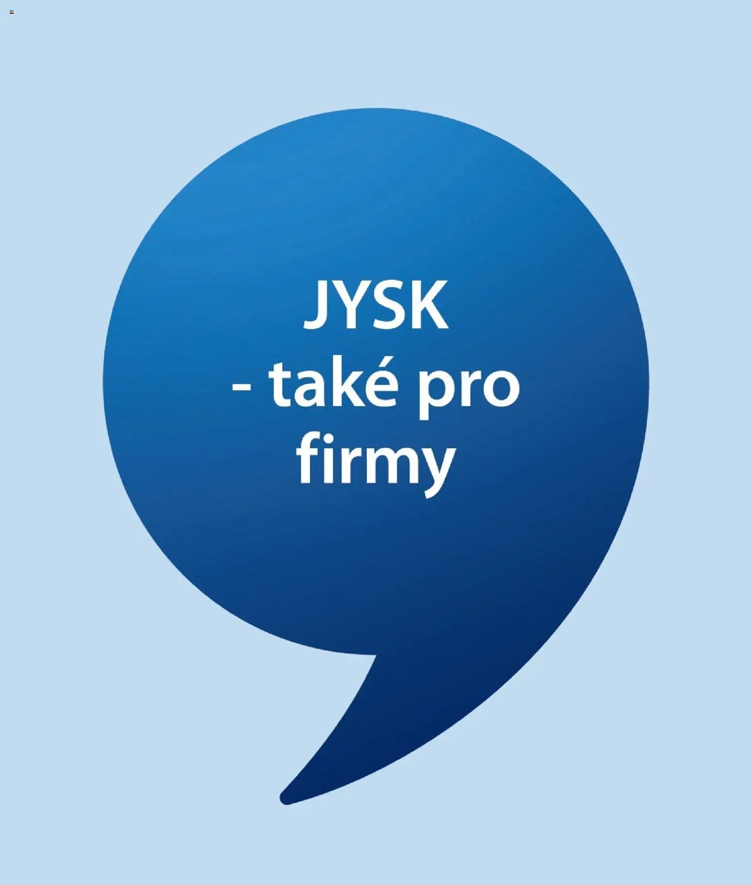 JYSK leták od 26.08.2026 JYSK leták - Slevy