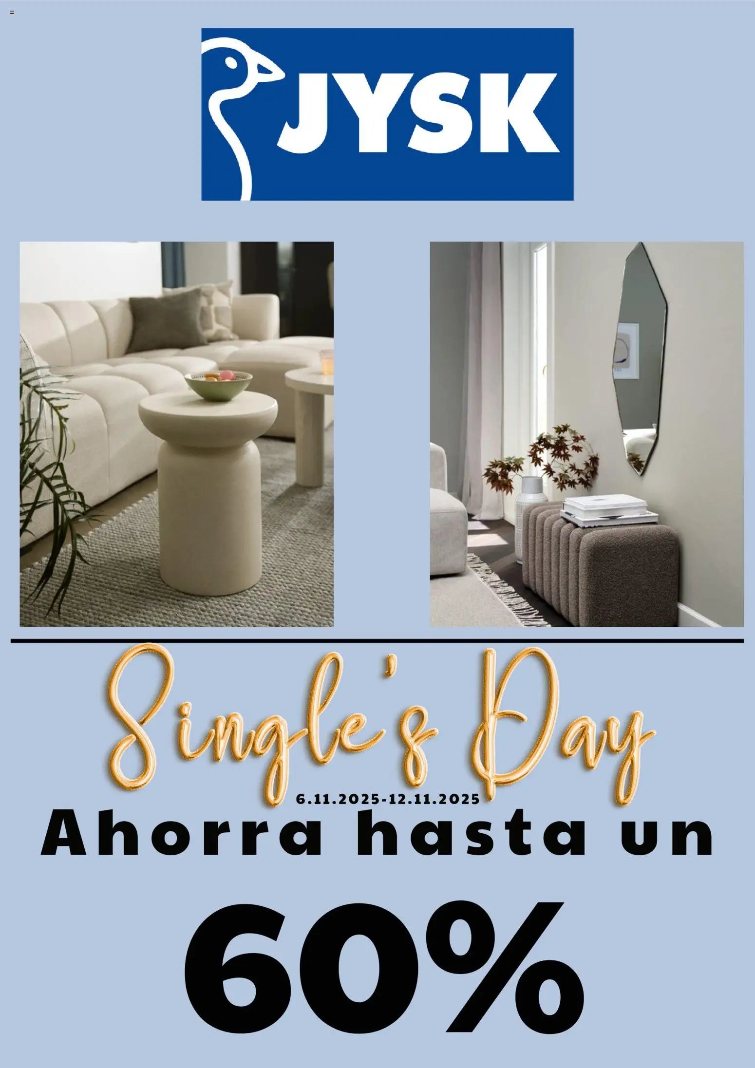 JYSK oferta desde 06/11/2025 Singles´day