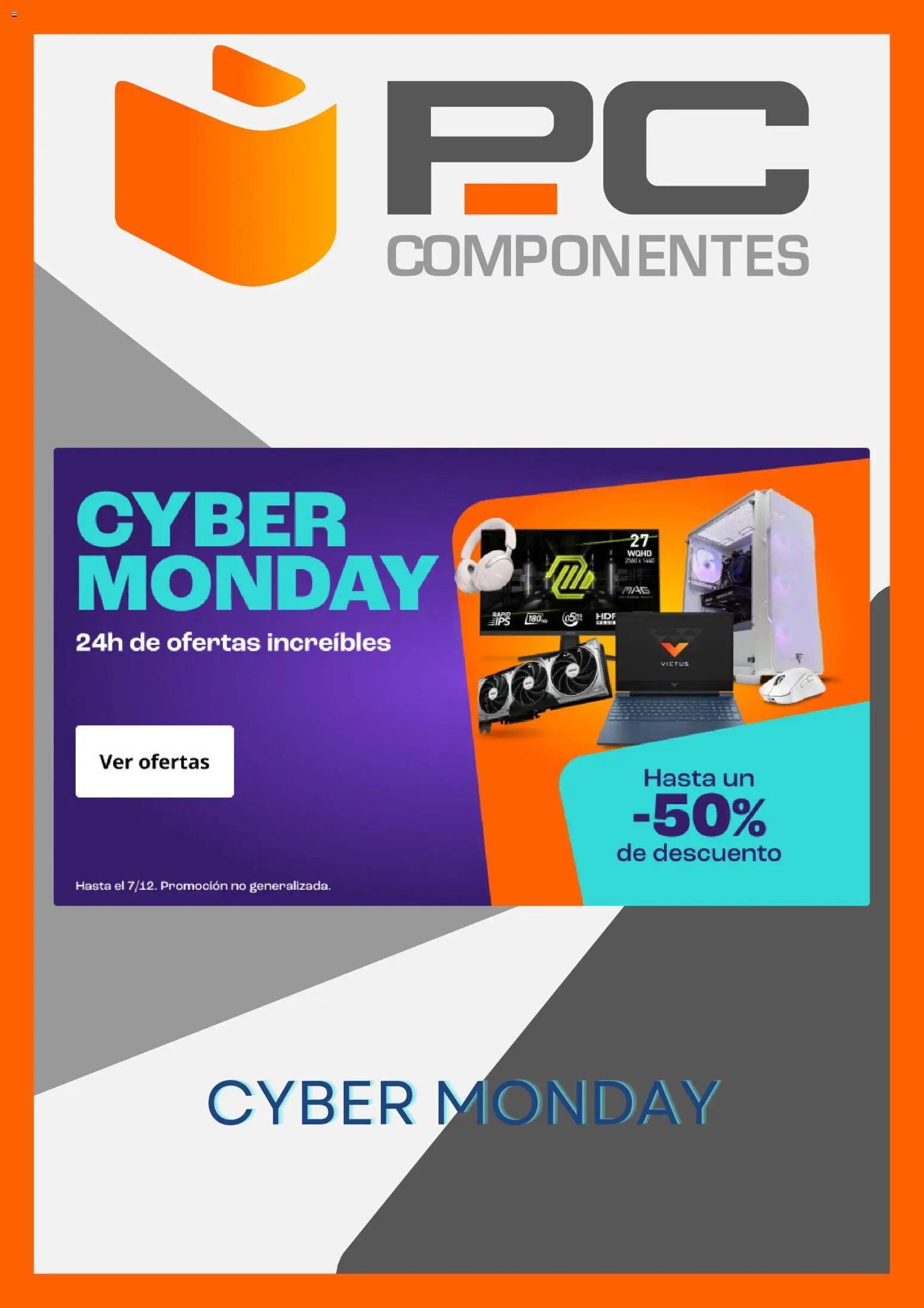 PC Componentes oferta desde 01/12/2025 Cyber Monday