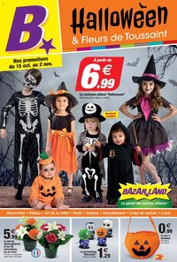 Bazarland catalogue à partir du 15/11/2025 Catalogue Halloween/Toussaint