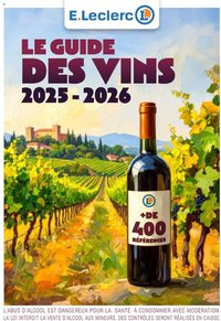 E.Leclerc catalogue à partir du 01/09/2025 Le guide des vins