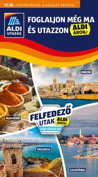 Aldi újság 2025.12.18. Utazás katalógus (2025-12-18 - 2025-12-24)