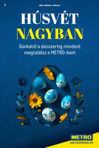 Metro újság 2026.03.01. Húsvét Nagyban (2026-03-01 - 2026-04-04)