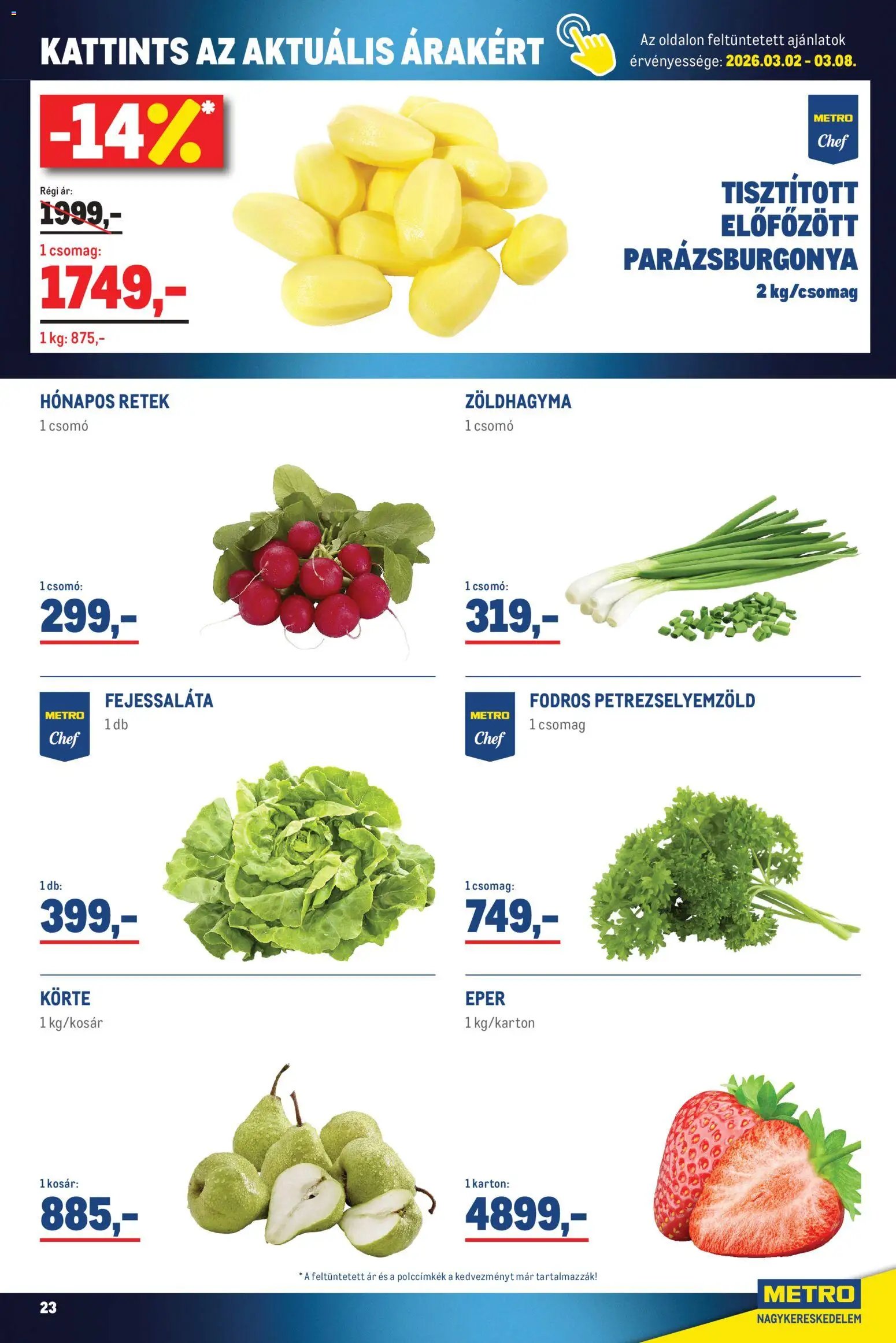 Metro újság 2026.03.01. Élelmiszer és Szezonális katalógus 2026/03 (2026-03-01 - 2026-03-04)