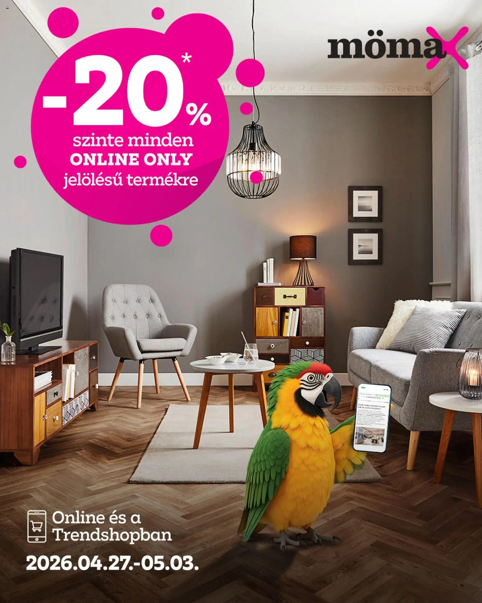 Mömax újság 2026.04.27. Mömax akciós újság (2026-04-27 - 2026-05-03)