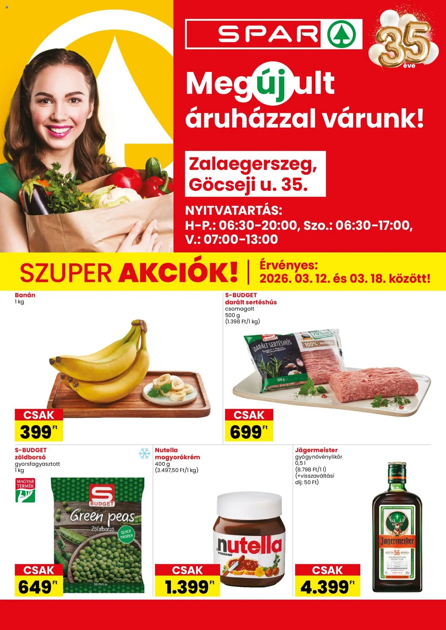 Spar újság 2026.03.12. Spar Zalaegerszeg üzlet megújulás (2026-03-12 - 2026-03-18)