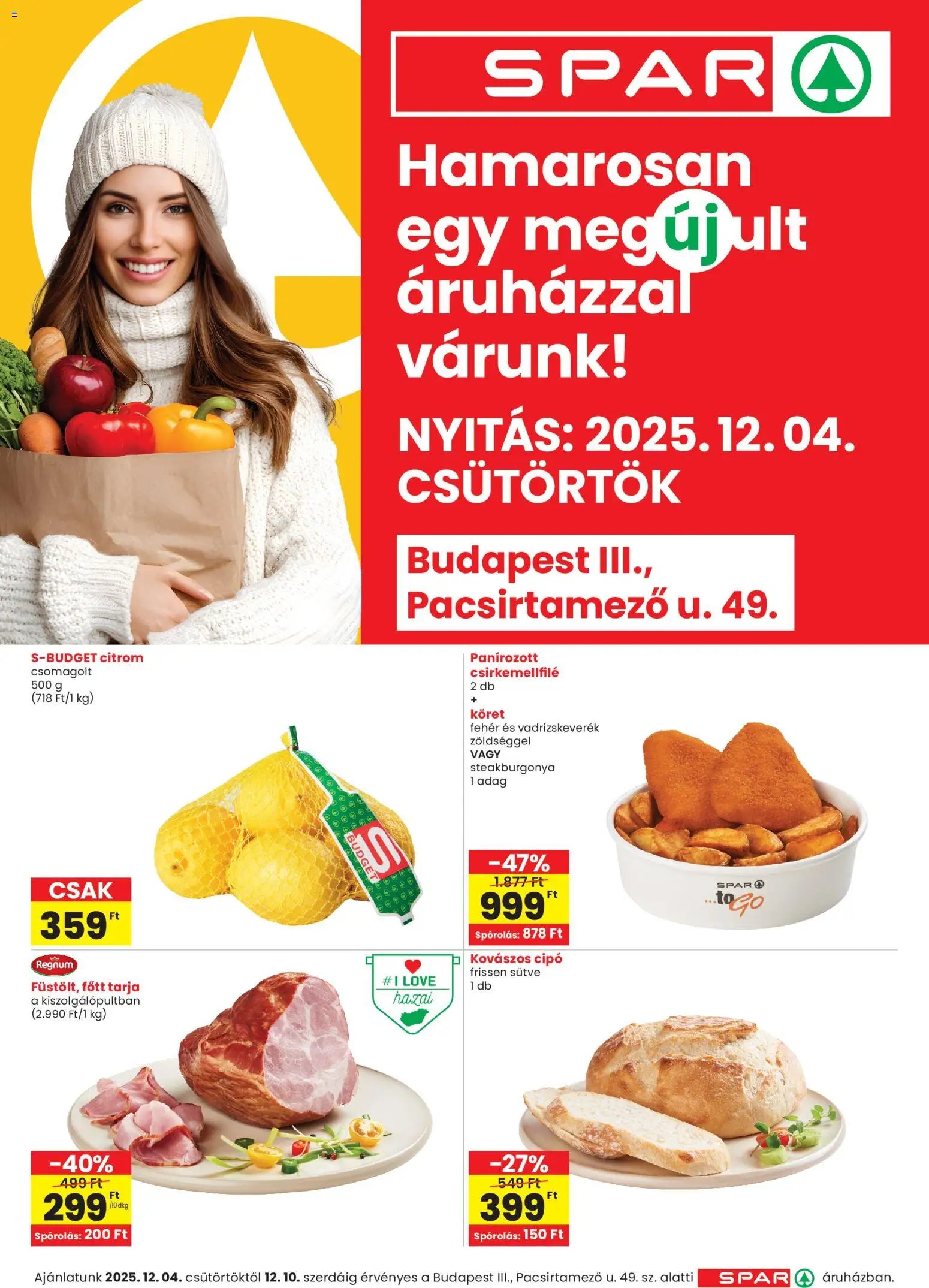 Spar újság 2025.12.04. Üzlet megújulás BP. Pacsirtamező u. (2025-12-04 - 2025-12-10)