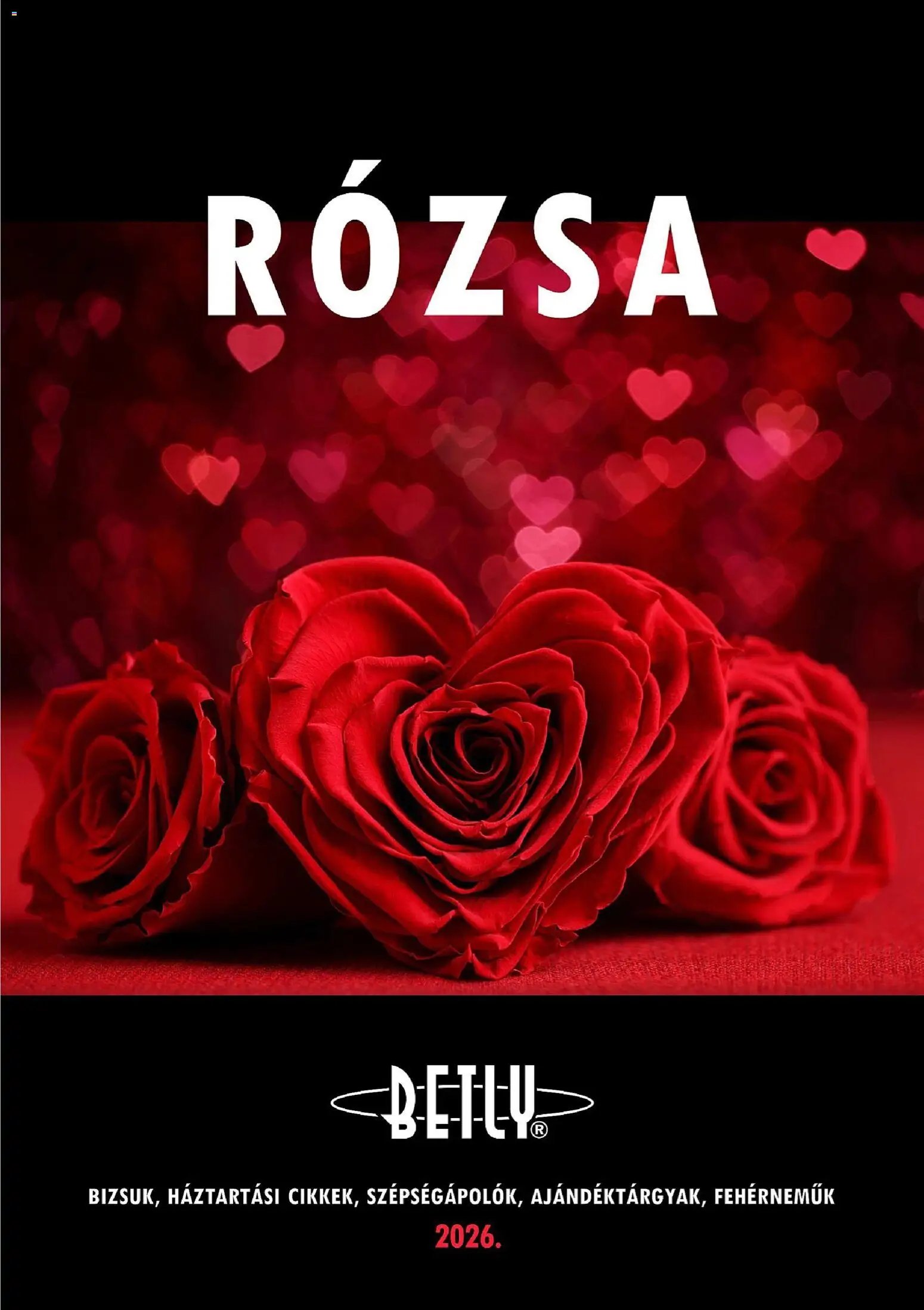 Betly újság 2026.01.21. Betly új katalógus - Rozsa (2026-01-21)