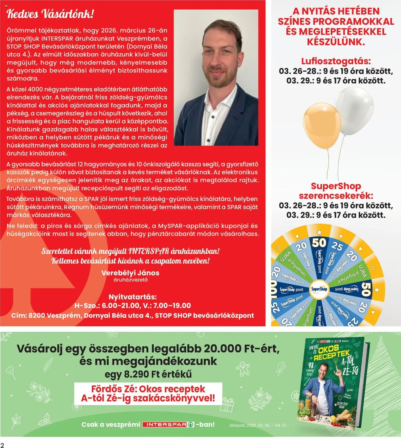 Interspar újság 2026.03.26. Interspar Veszprém üzlet megújulás (2026-03-26 - 2026-04-04)