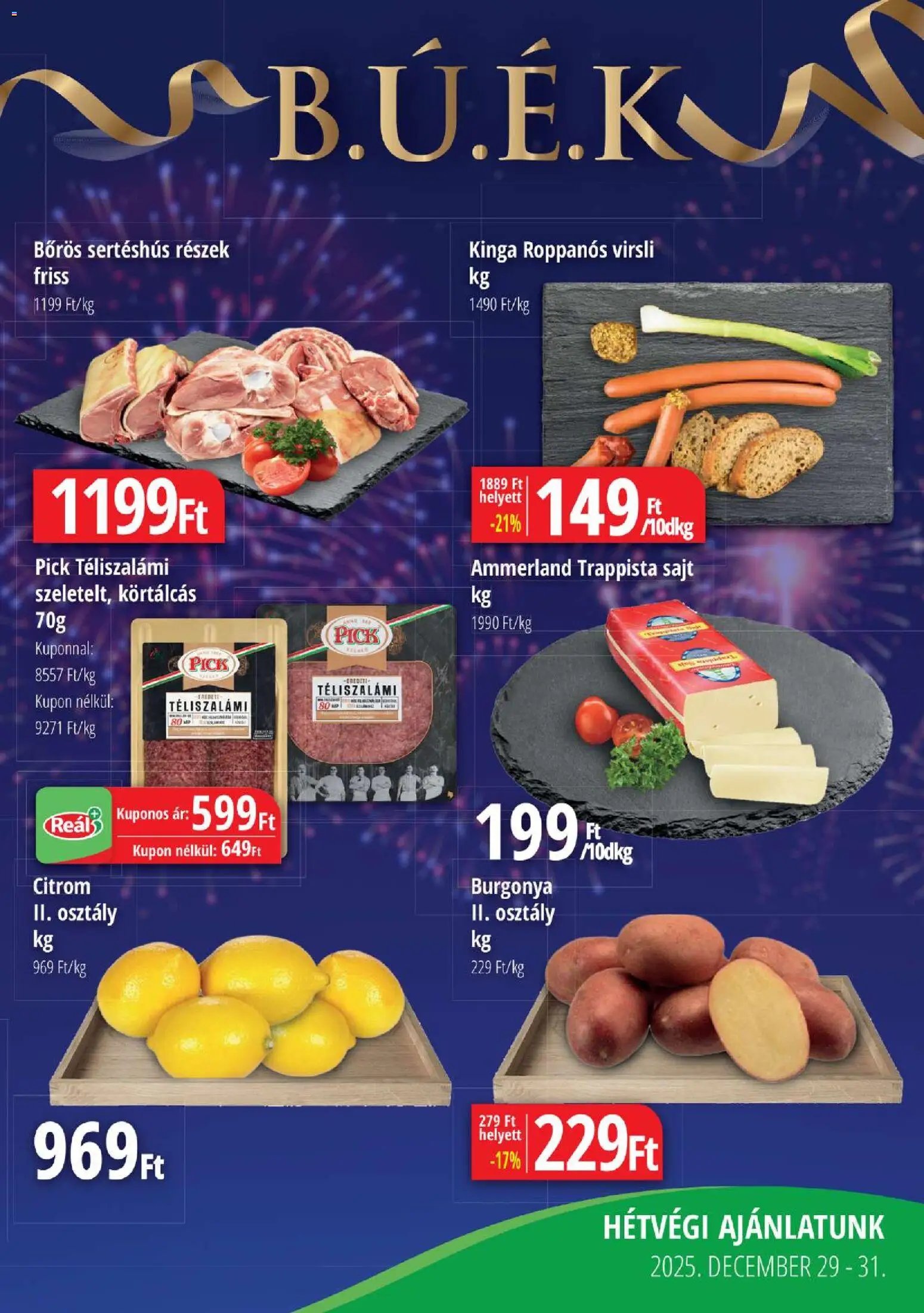 Reál újság 2025.12.18. Bevásárló hétvége - Kelet Magyarország (2025-12-18 - 2025-12-28)