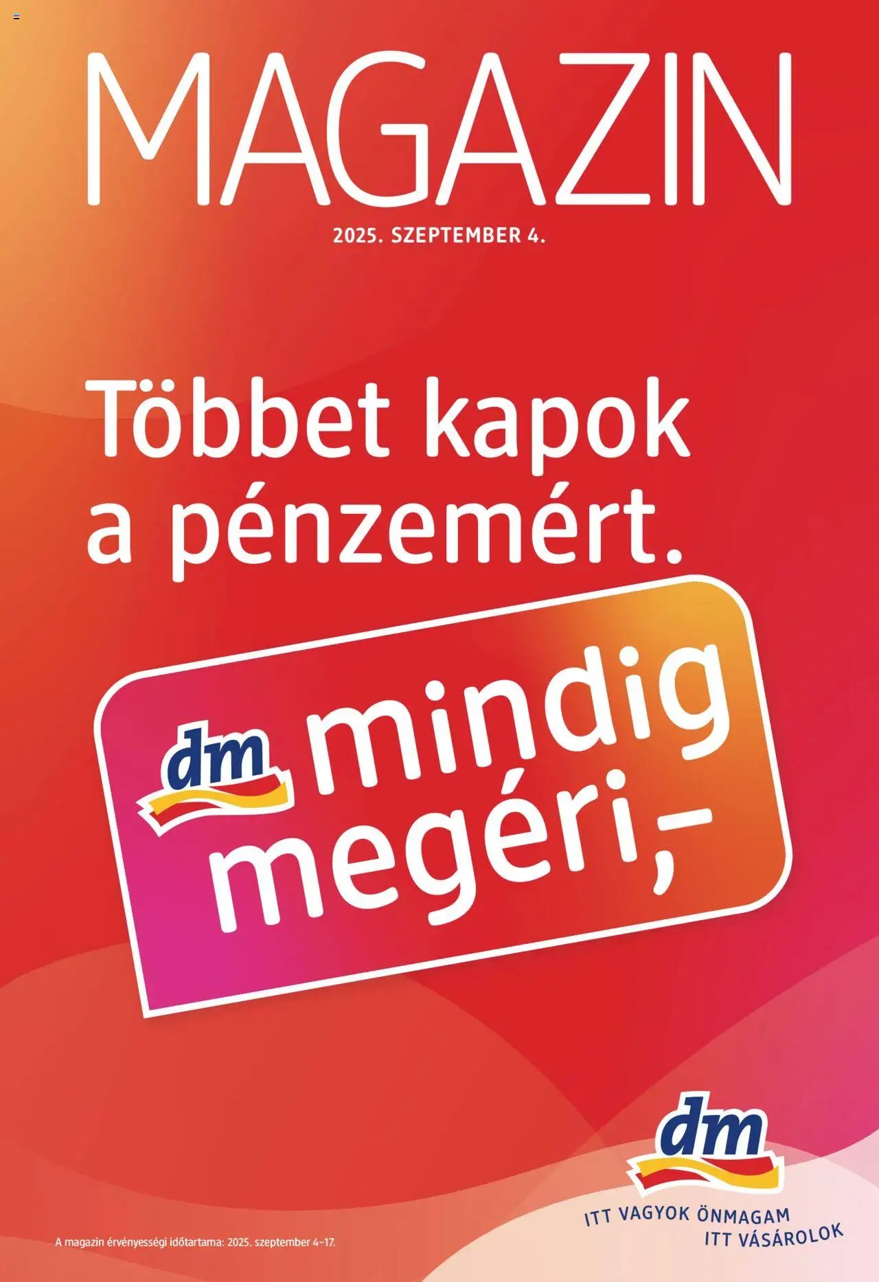 DM Drogerie Markt újság 2025.09.14. Akciós újság DM Drogerie Markt (2025-09-14 - 2025-09-17)