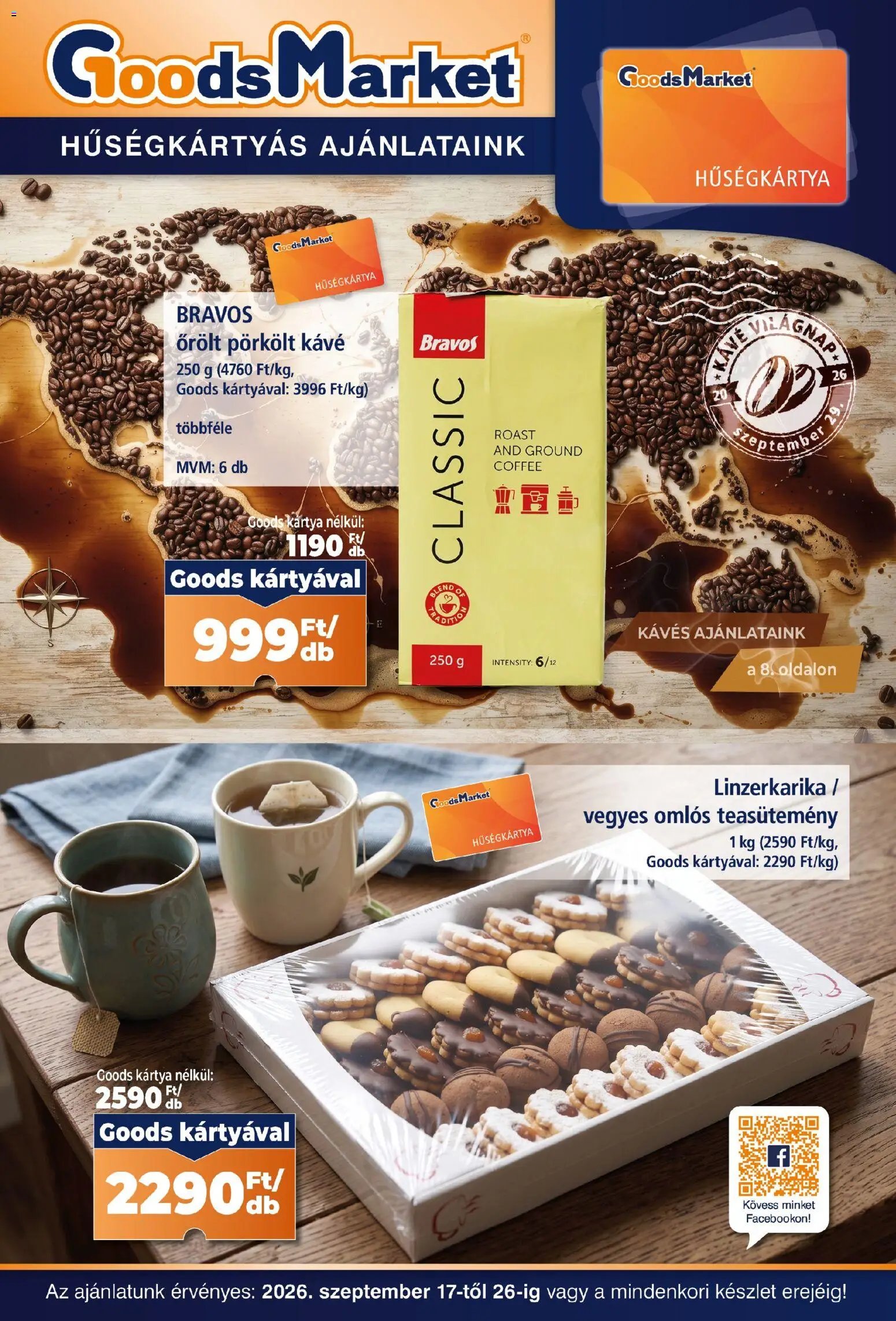 Goods Market újság 2026.09.17. Goods Market Hűségkártyás ajánlataink