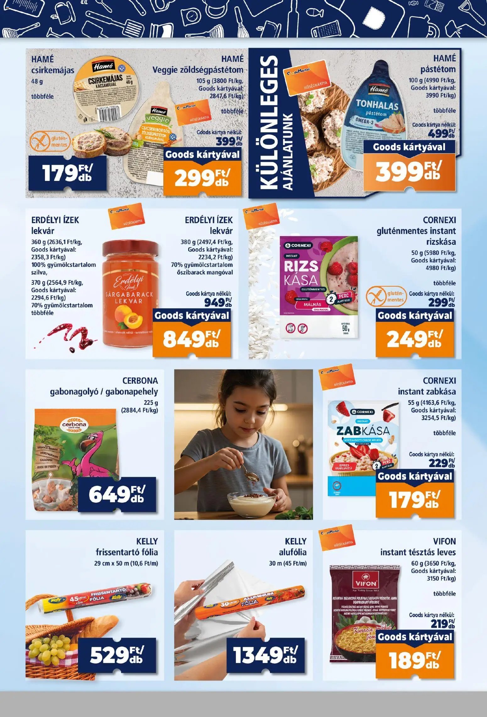 Goods Market újság 2026.09.17. Goods Market Hűségkártyás ajánlataink