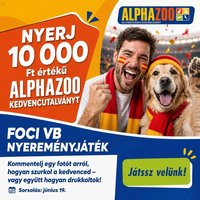 AlphaZoo újság 2026.06.11. AlphaZoo akciós újság - Nyerj