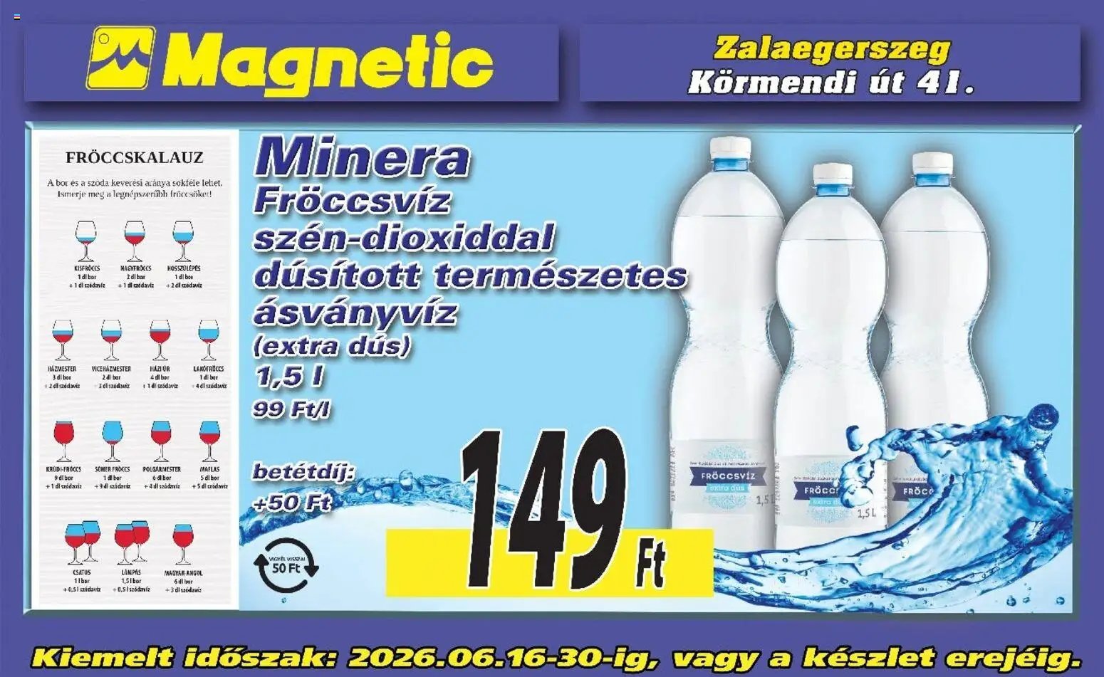 Magnetic újság 2026.06.16. Magnetic Aktuális óriásplakátok
