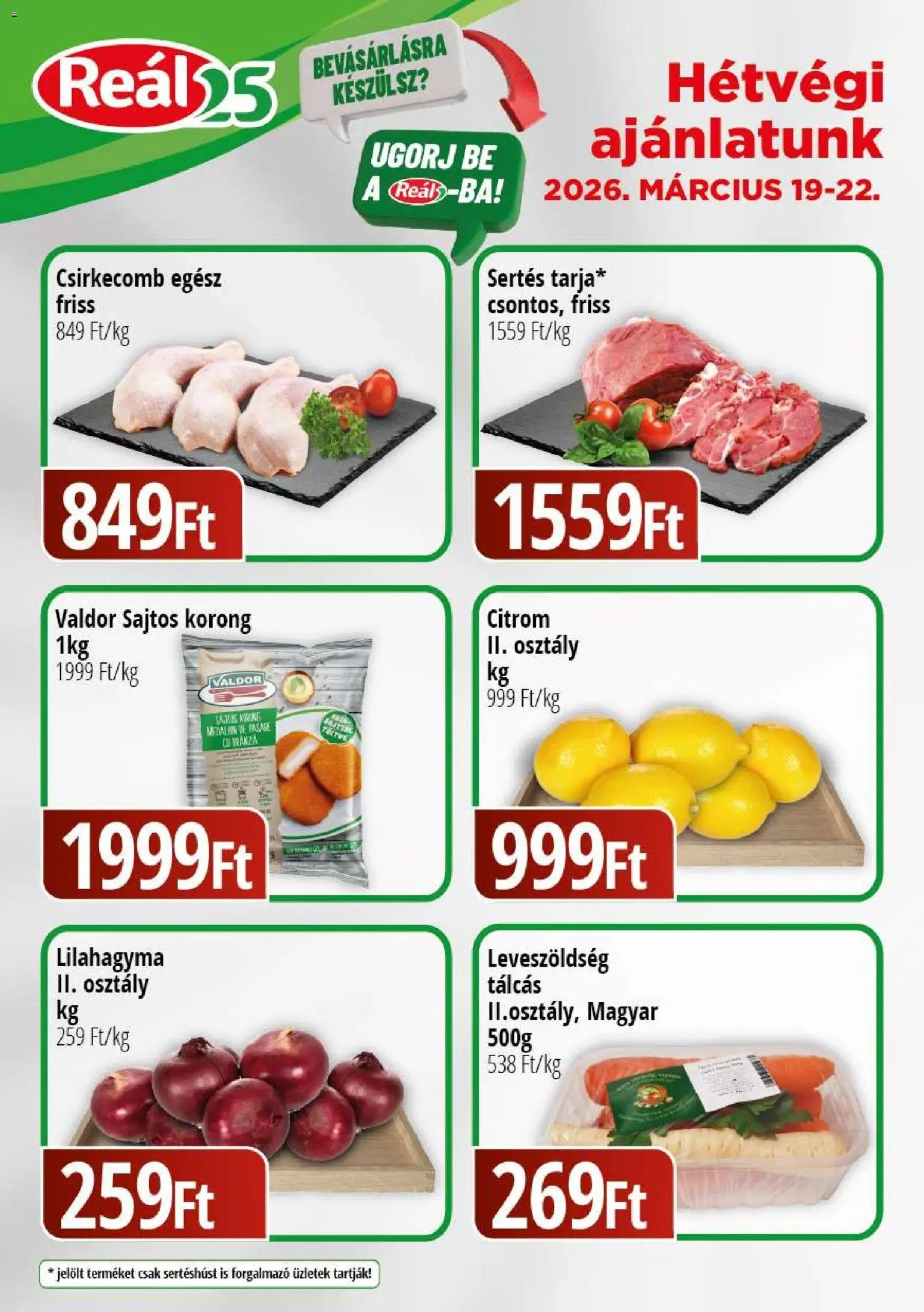 Reál újság 2026.03.19. Reál Bevásárló hétvége - Pest megye (2026-03-19 - 2026-03-22)
