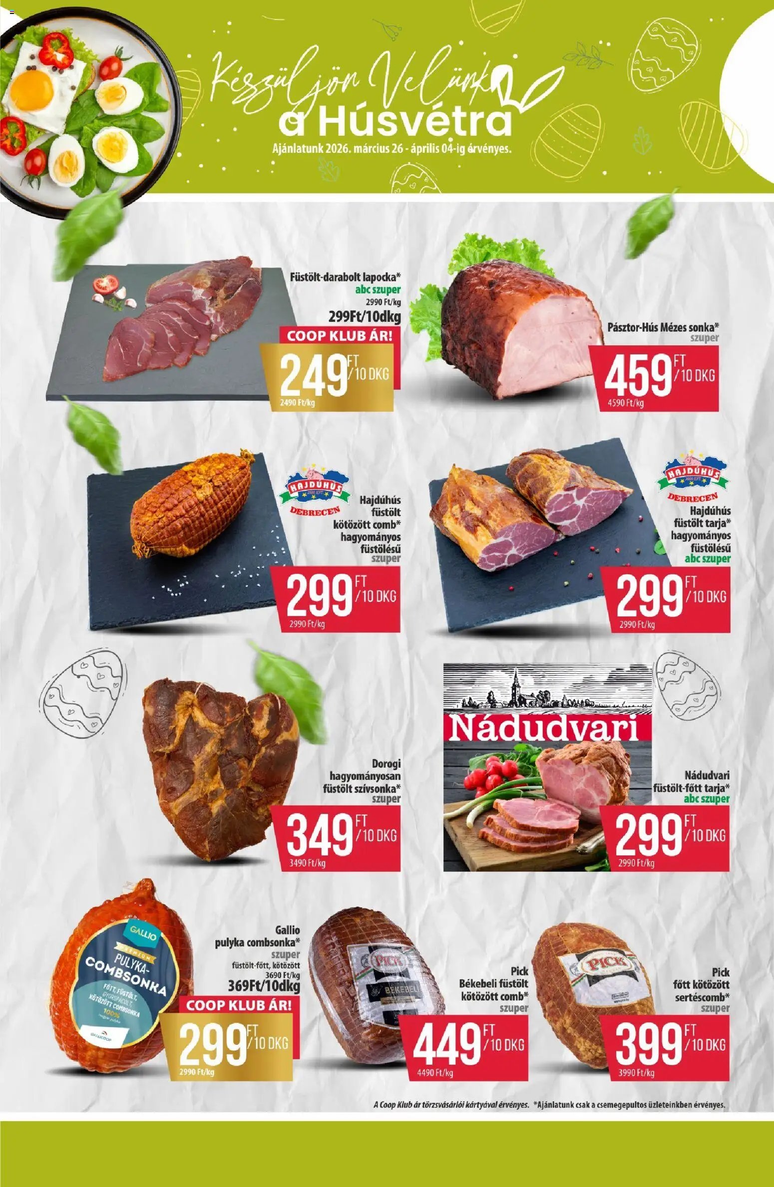 COOP újság 2026.03.26. COOP - Újság Észak Kelet Pro-Coop Zrt (2026-03-26 - 2026-04-01)