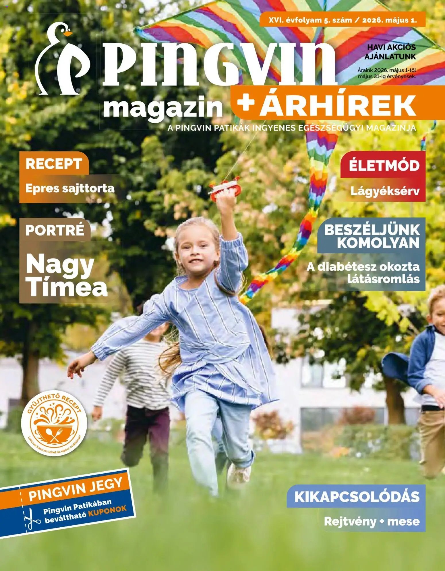 Pingvin Patika újság 2026.05.01. Pingvin Patika Magazin (2026-05-01 - 2026-05-31)