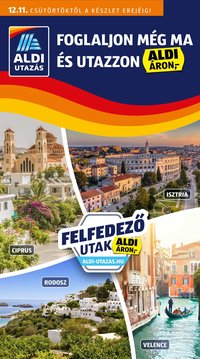Aldi újság 2025.12.11. Utazás katalógus (2025-12-11 - 2025-12-17)