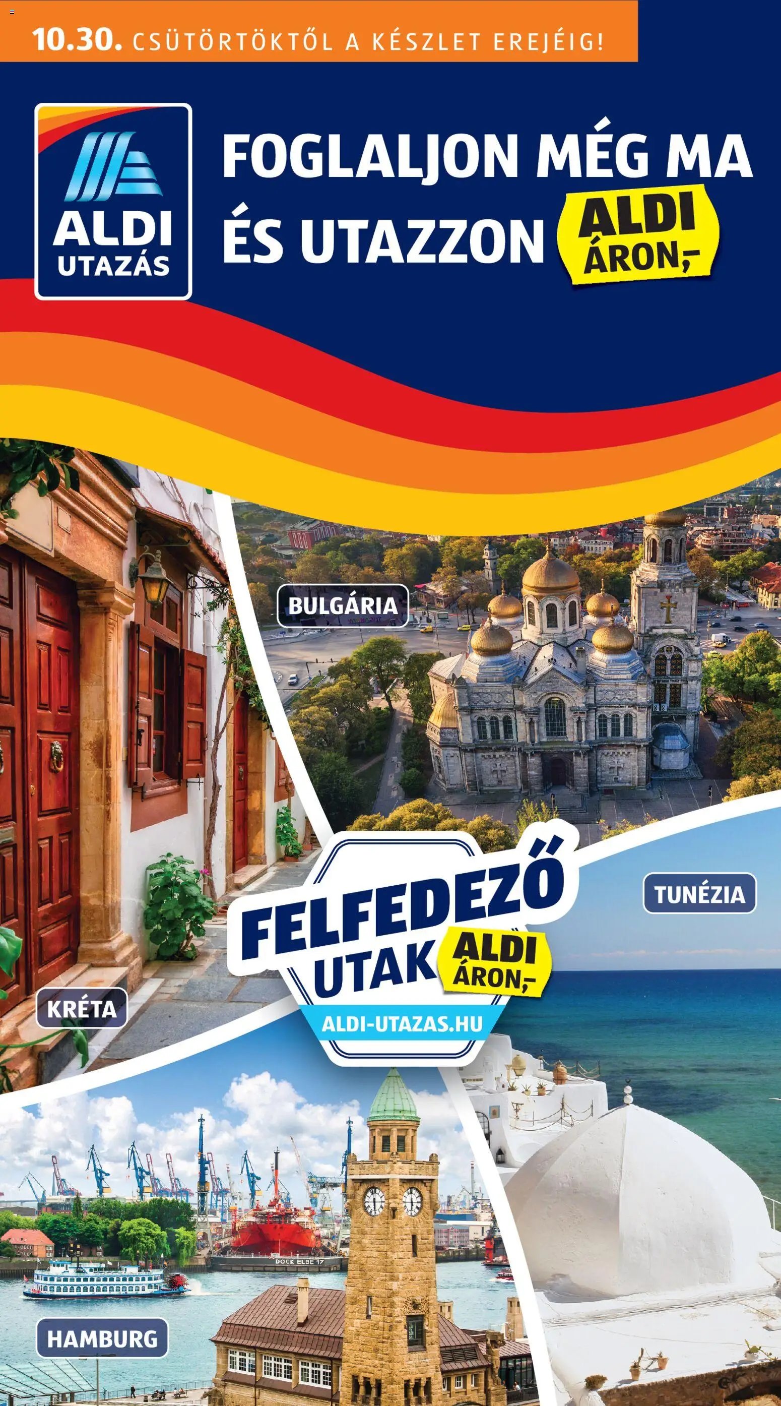 Aldi újság 2025.10.30. Utazás katalógus (2025-10-30 - 2025-11-05)