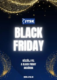 JYSK újság 2025.11.12. Black Friday értesítés (2025-11-12)