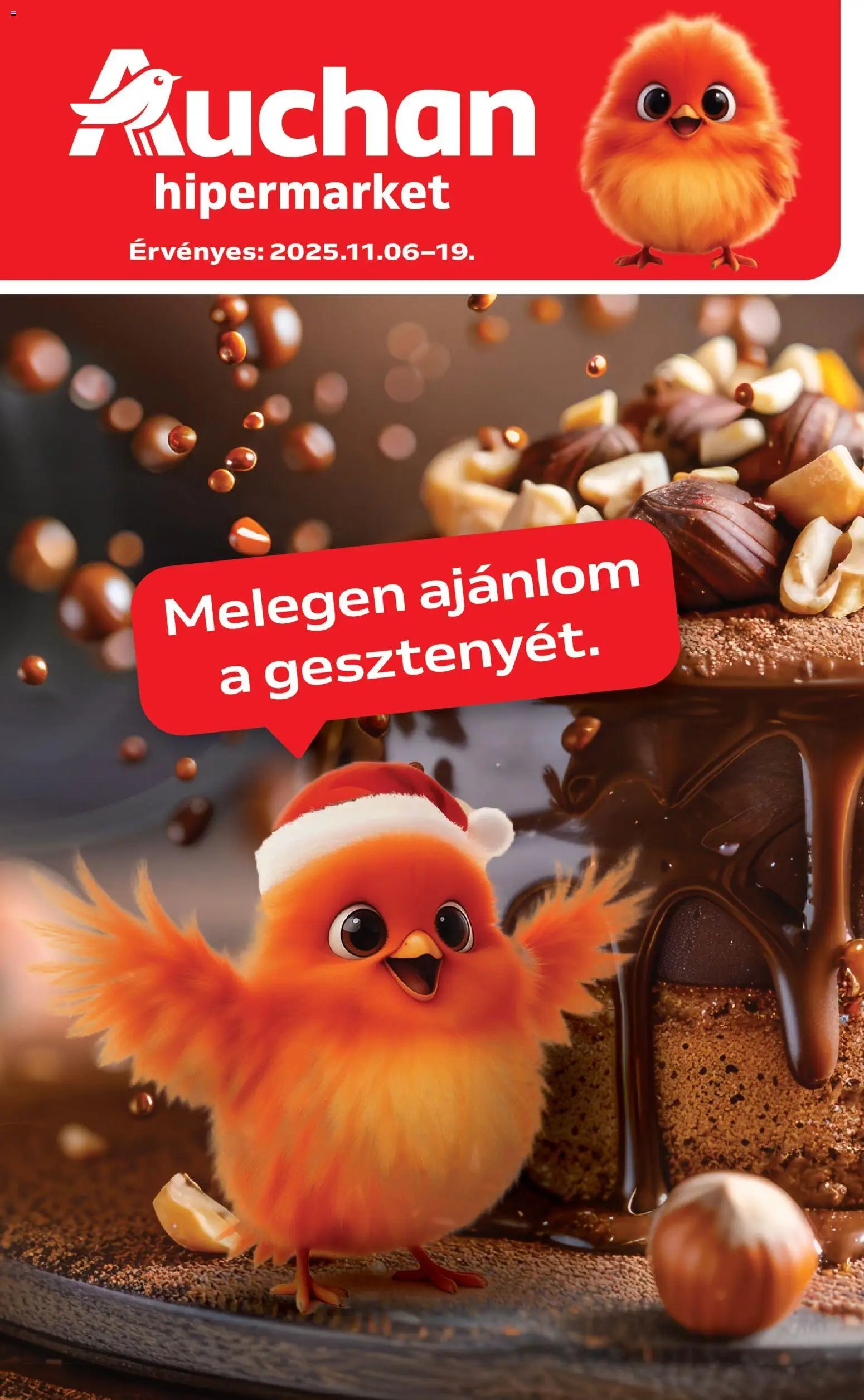 Auchan újság 2025.11.06. Hipermarket gesztenye ajánlataink (2025-11-06 - 2025-11-19)