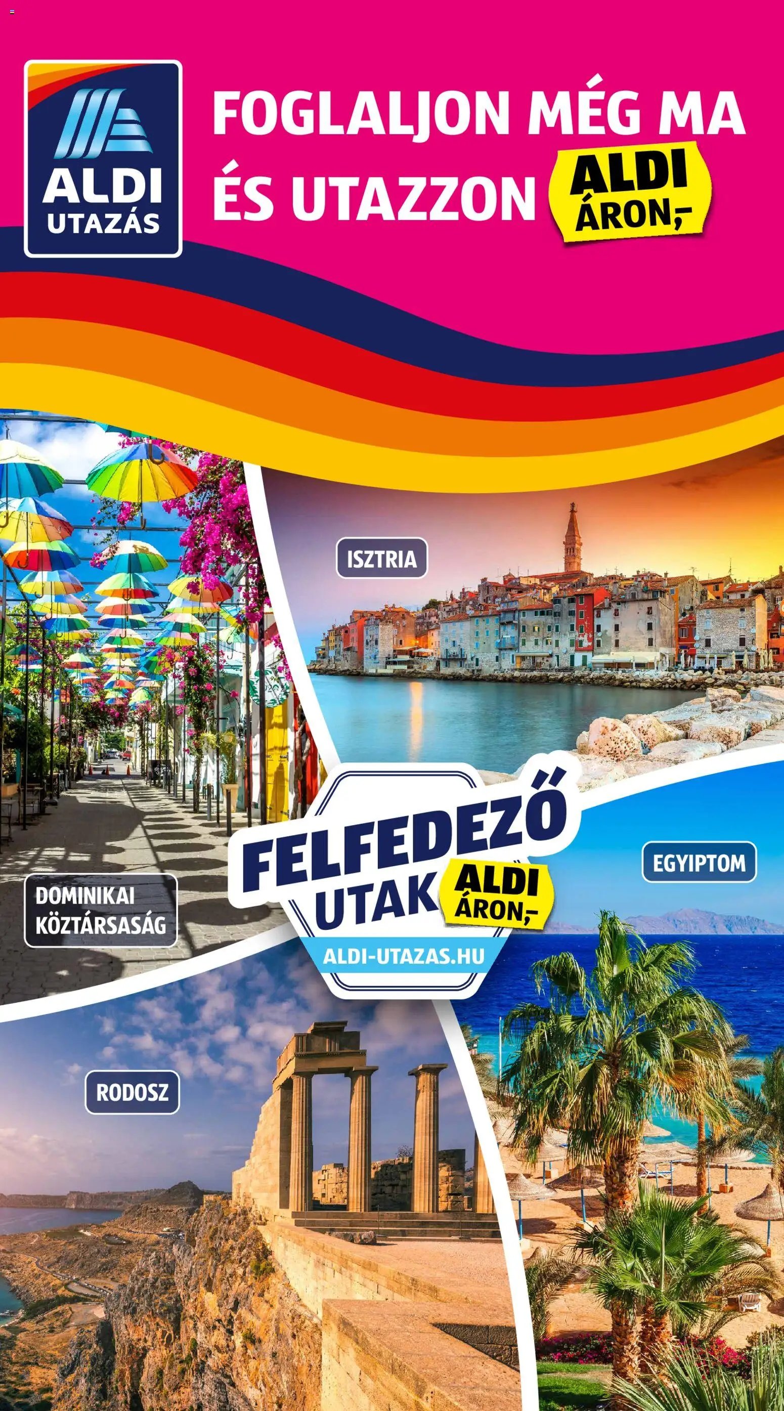 Aldi újság 2026.05.28. Aldi Utazás katalógus (2026-05-28 - 2026-06-03)