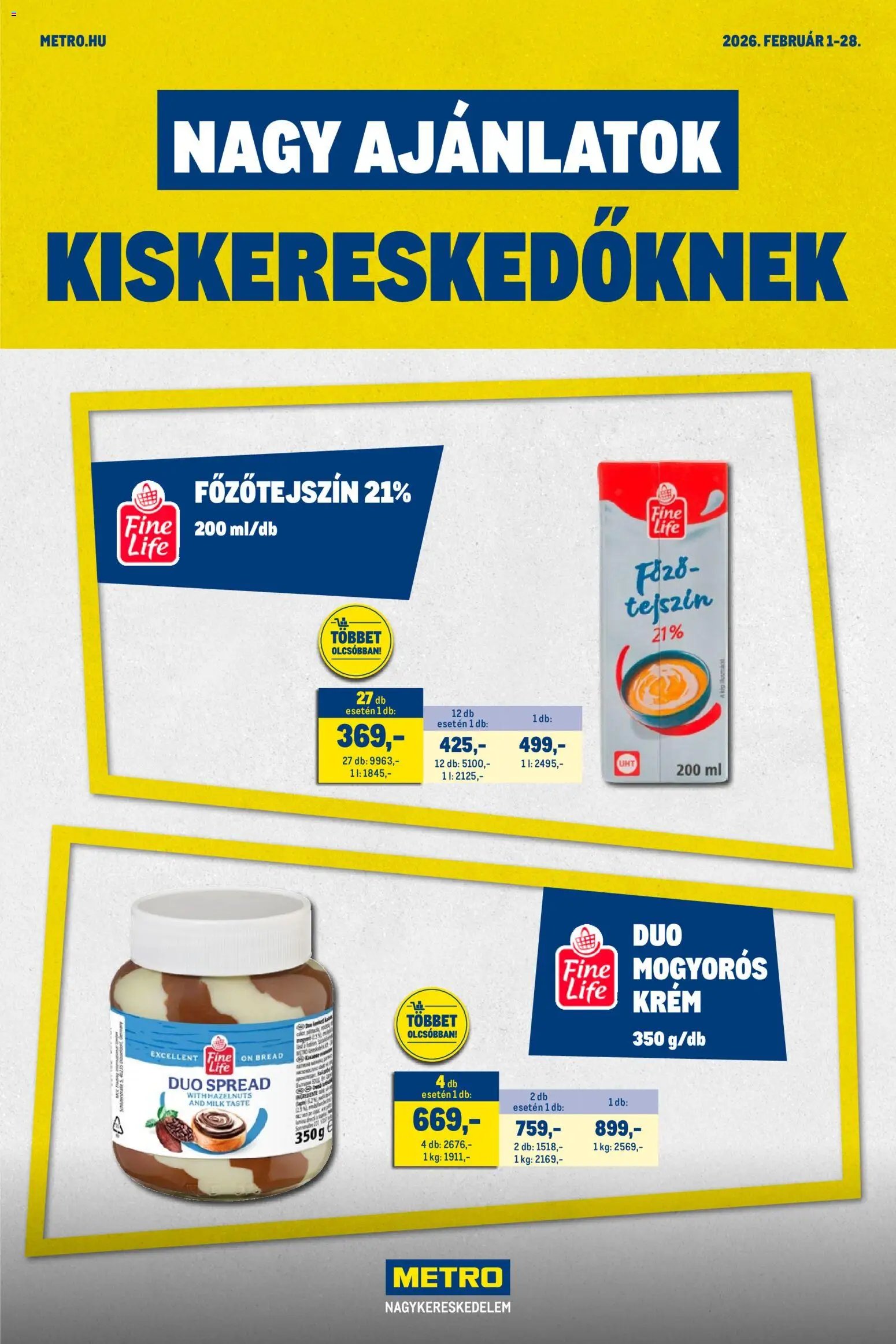 Metro újság 2026.02.01. Nagy Ajánlatok Kiskereskedőknek (2026-02-01 - 2026-02-28)