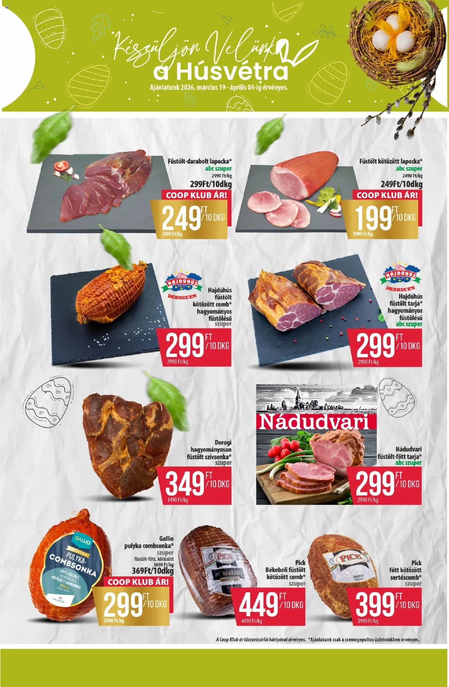 COOP újság 2026.03.19. COOP - Újság Észak Kelet Pro-Coop Zrt (2026-03-19 - 2026-03-25)