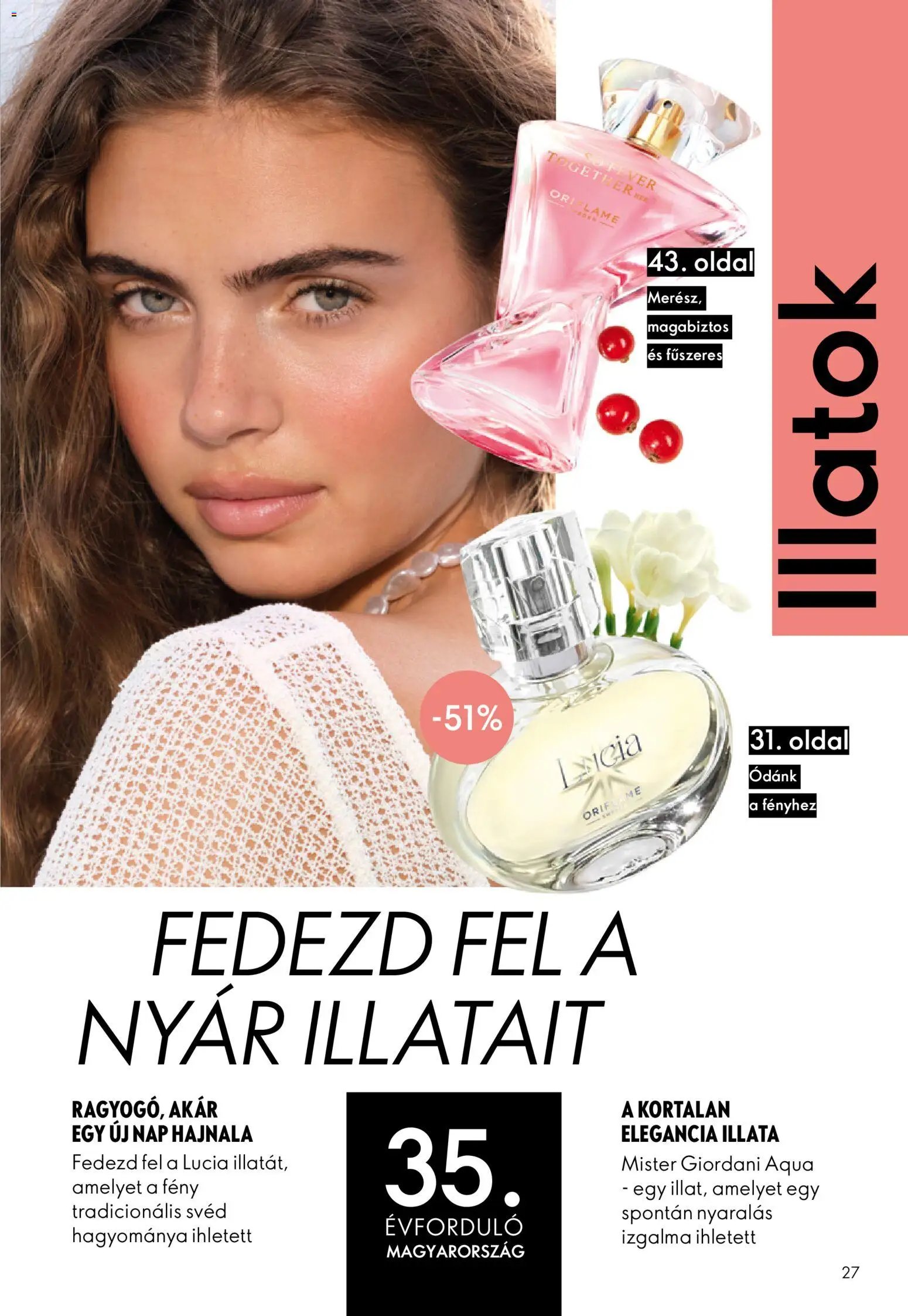 Oriflame újság 2026.05.27. Oriflame katalógus 2026/08 (2026-05-27 - 2026-06-16)
